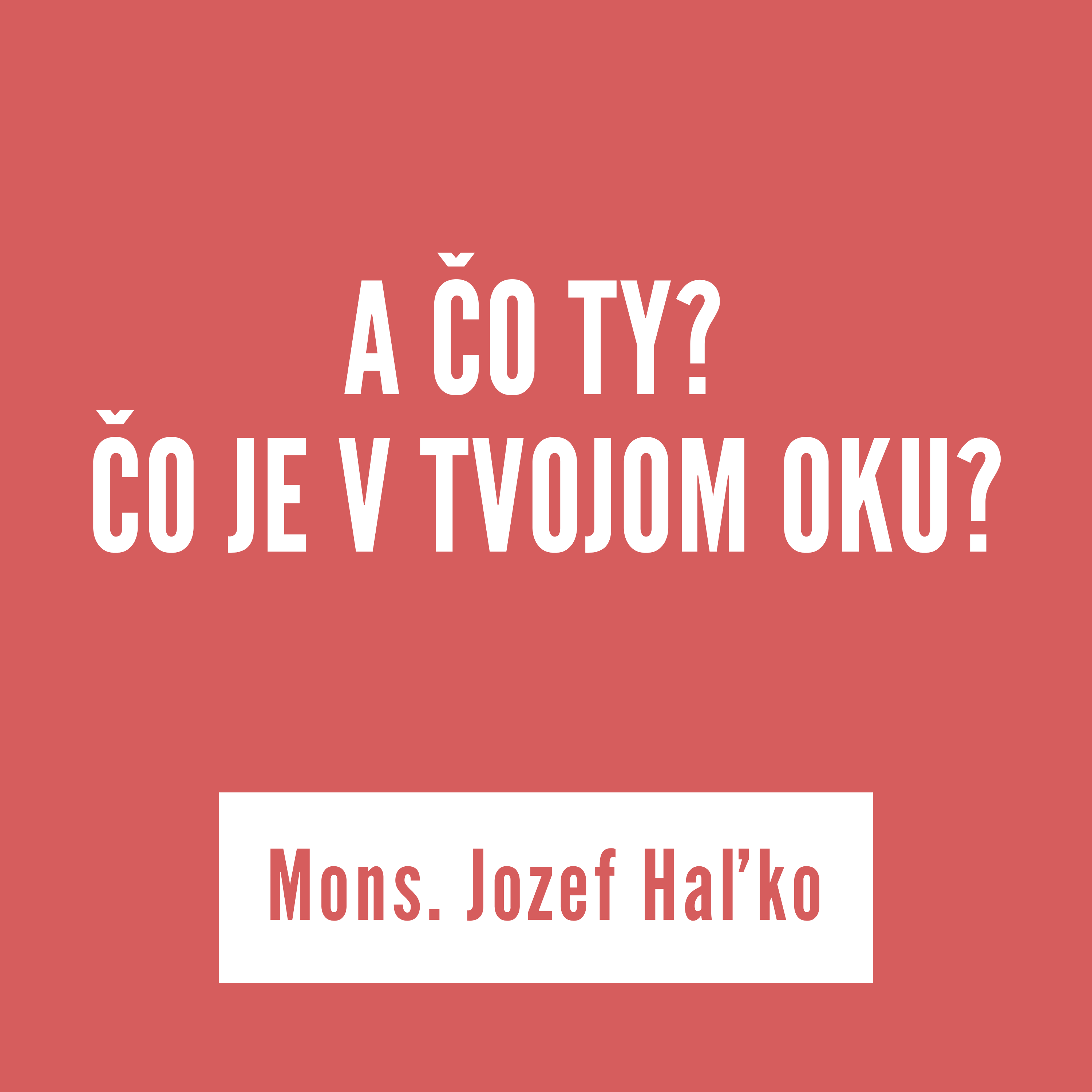 A ČO TY?  ČO JE V TVOJOM OKU? | 12. septembra 2025 episode artwork