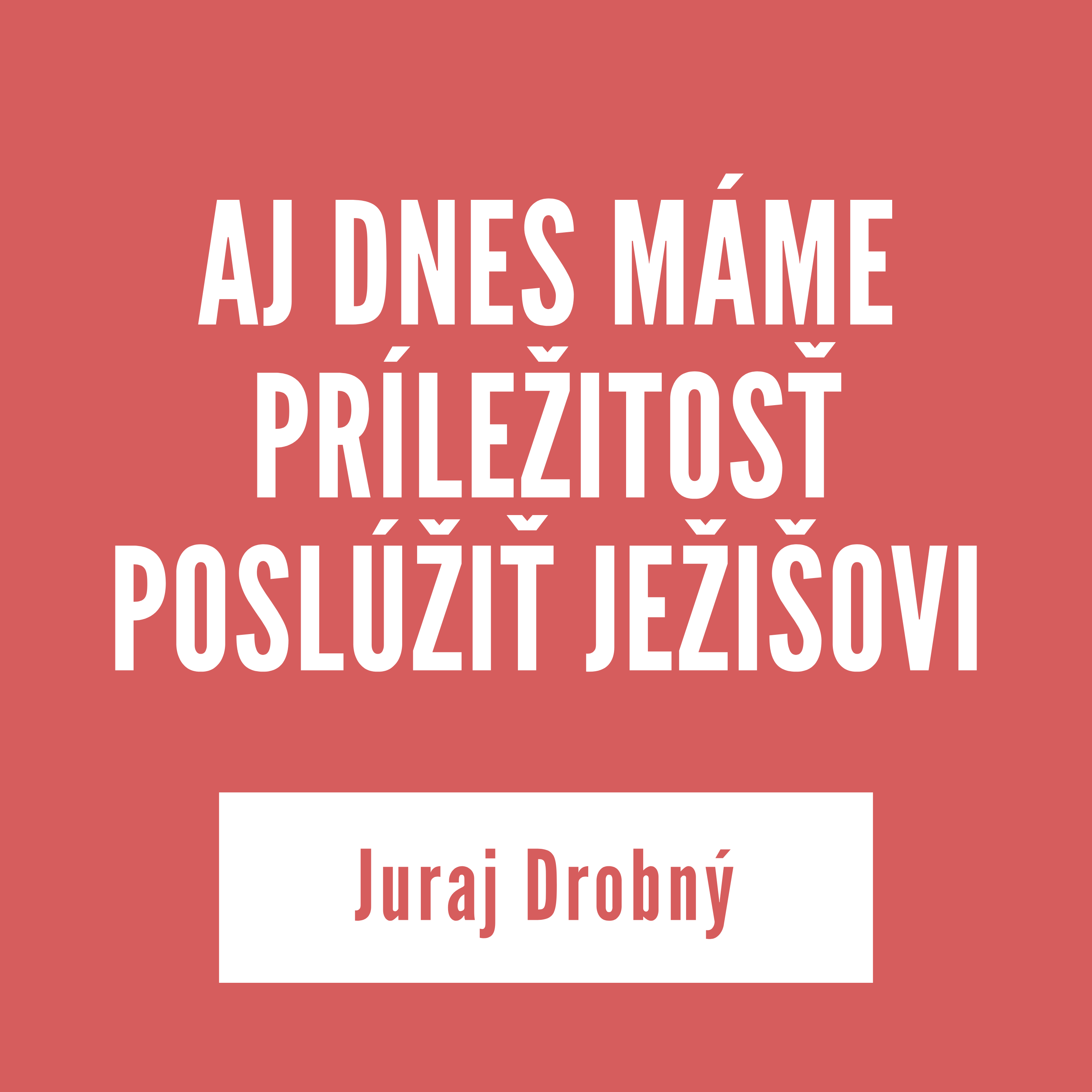 AJ DNES MÁME PRÍLEŽITOSŤ POSLÚŽIŤ JEŽIŠOVI | 21. októbra 2025 episode artwork