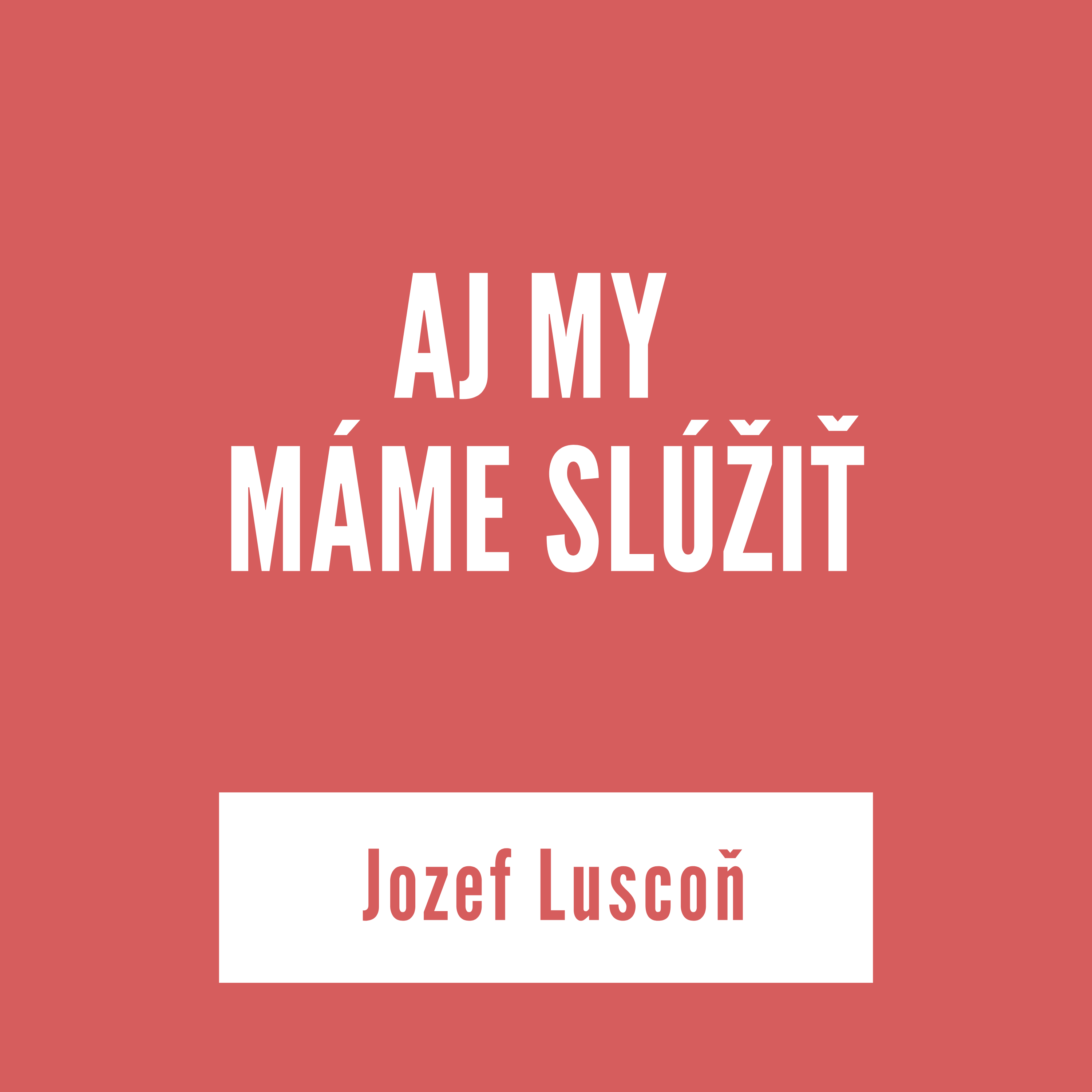 AJ MY MÁME SLÚŽIŤ | 30. apríla 2026 episode artwork