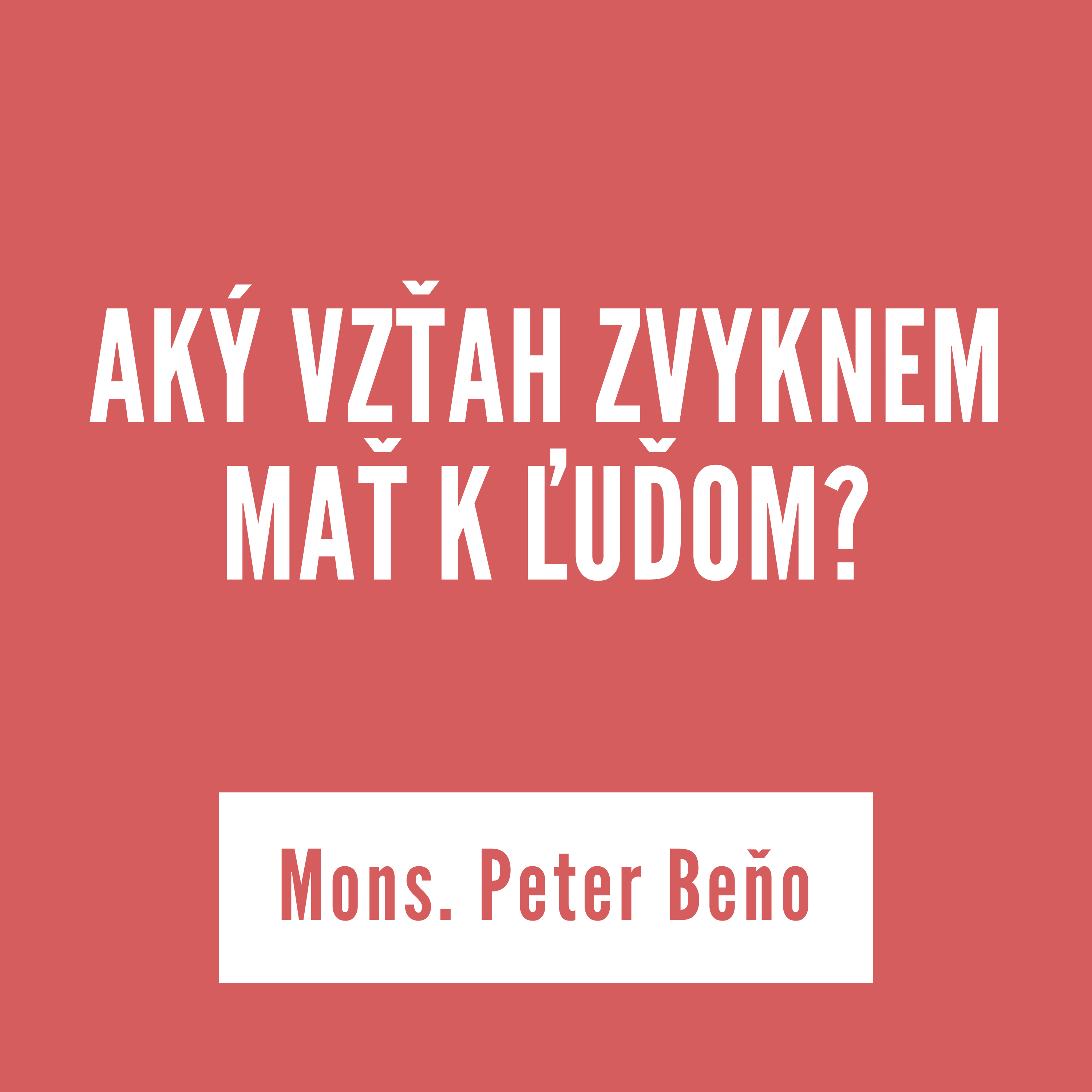 AKÝ VZŤAH ZVYKNEM MAŤ K ĽUĎOM? | 3.októbra 2025 episode artwork