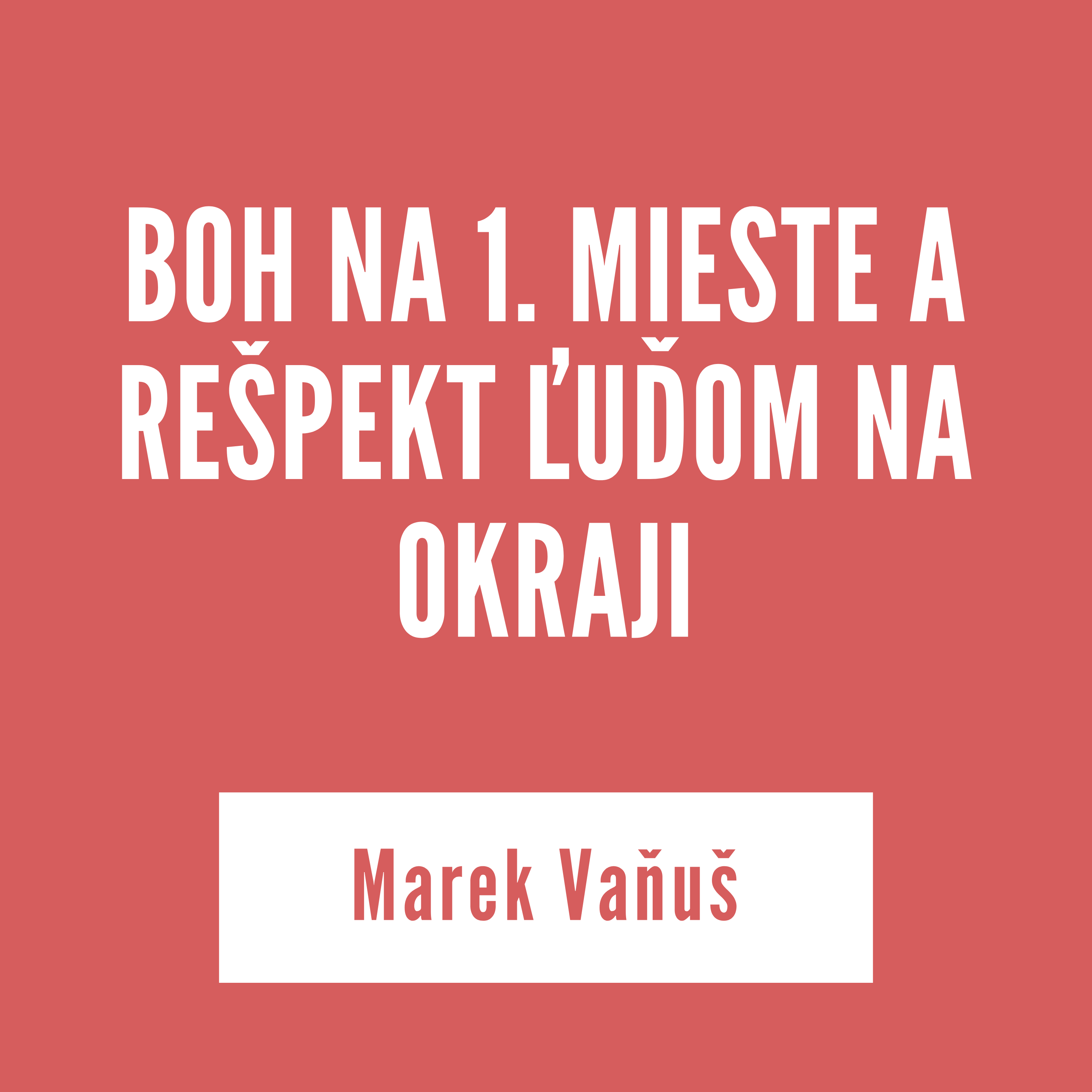 BOH NA 1. MIESTE A REŠPEKT ĽUĎOM NA OKRAJI | 11. augusta 2025 episode artwork