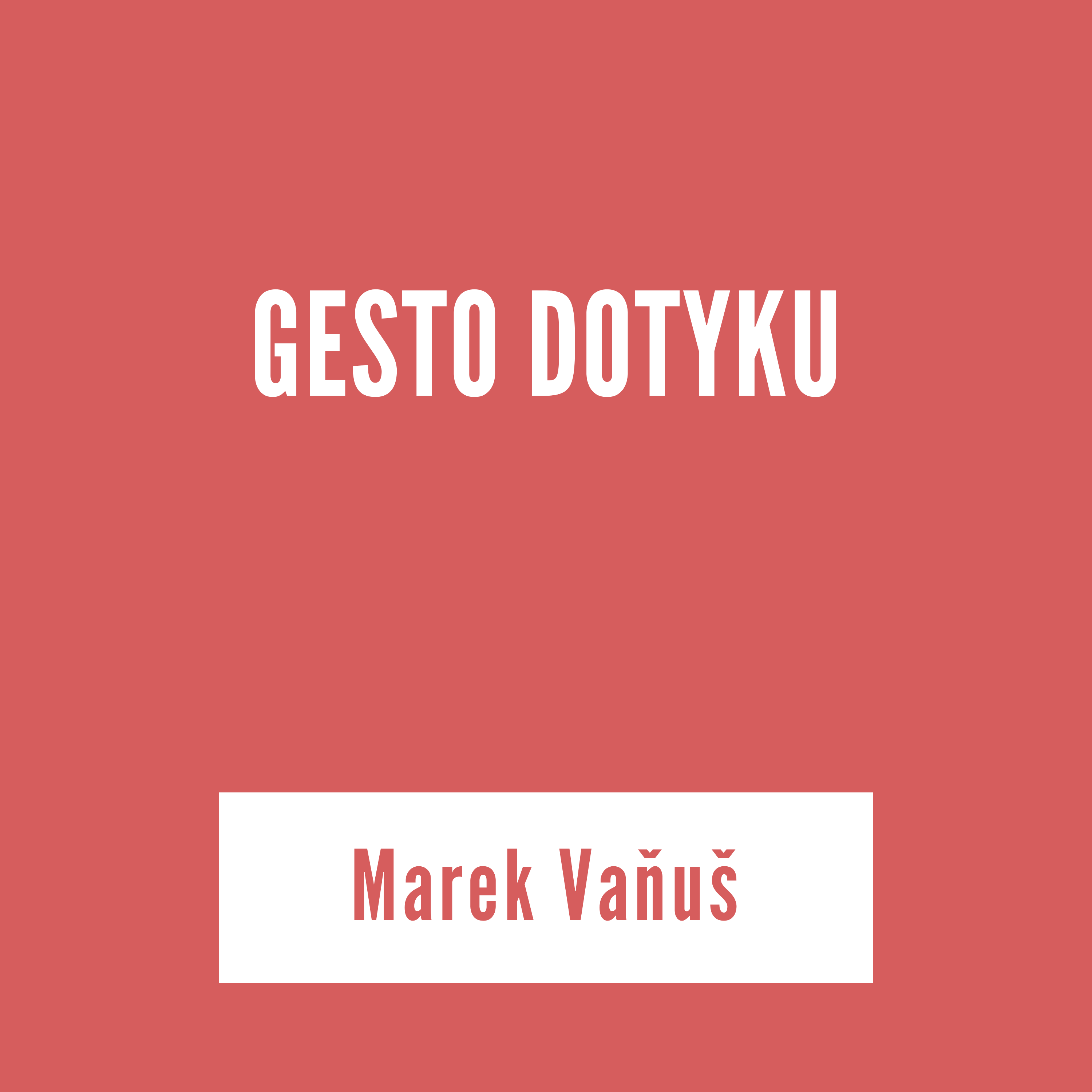 GESTO DOTYKU  | Marek Vaňuš episode artwork
