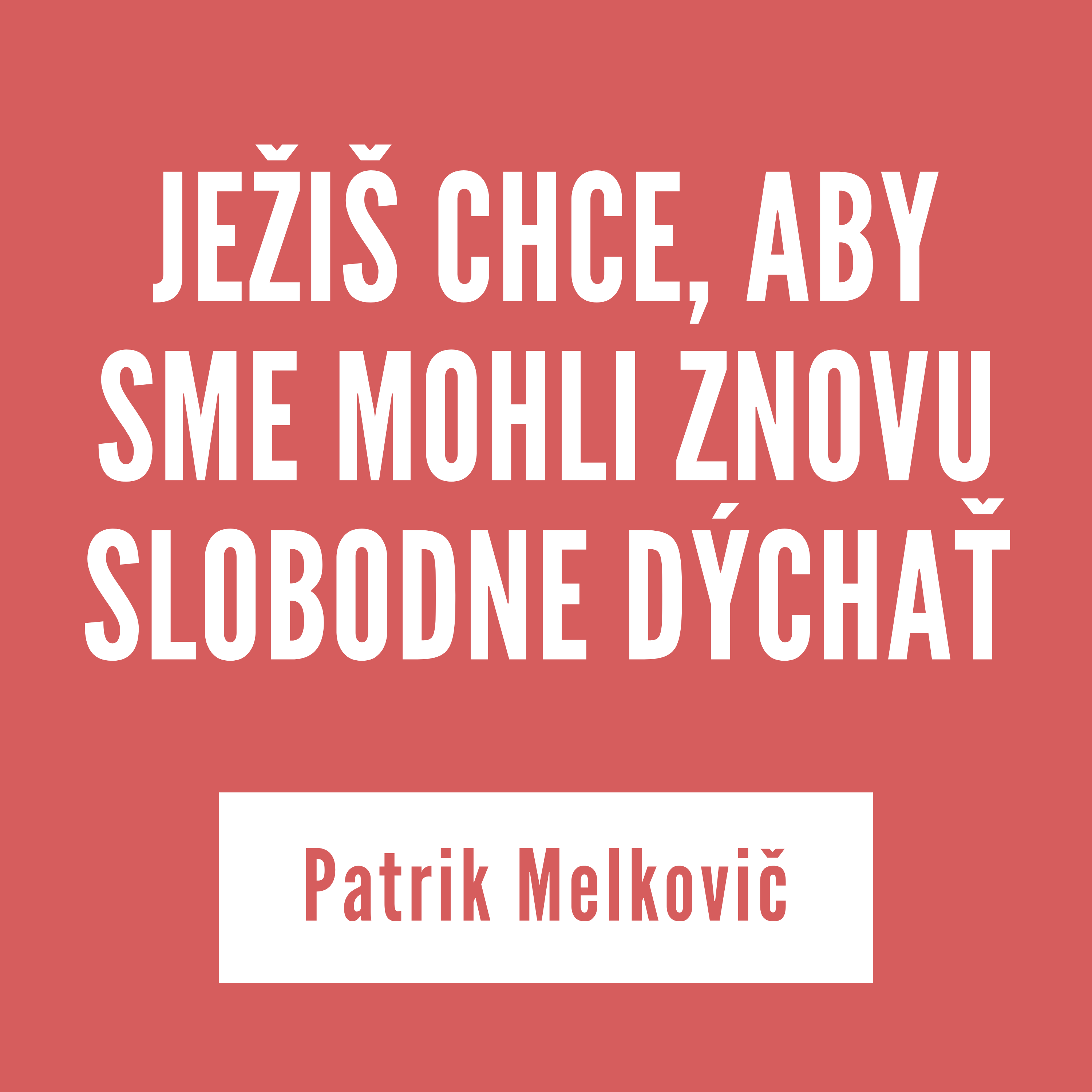 JEŽIŠ CHCE, ABY SME MOHLI ZNOVU SLOBODNE DÝCHAŤ | 01. júla 2026 episode artwork