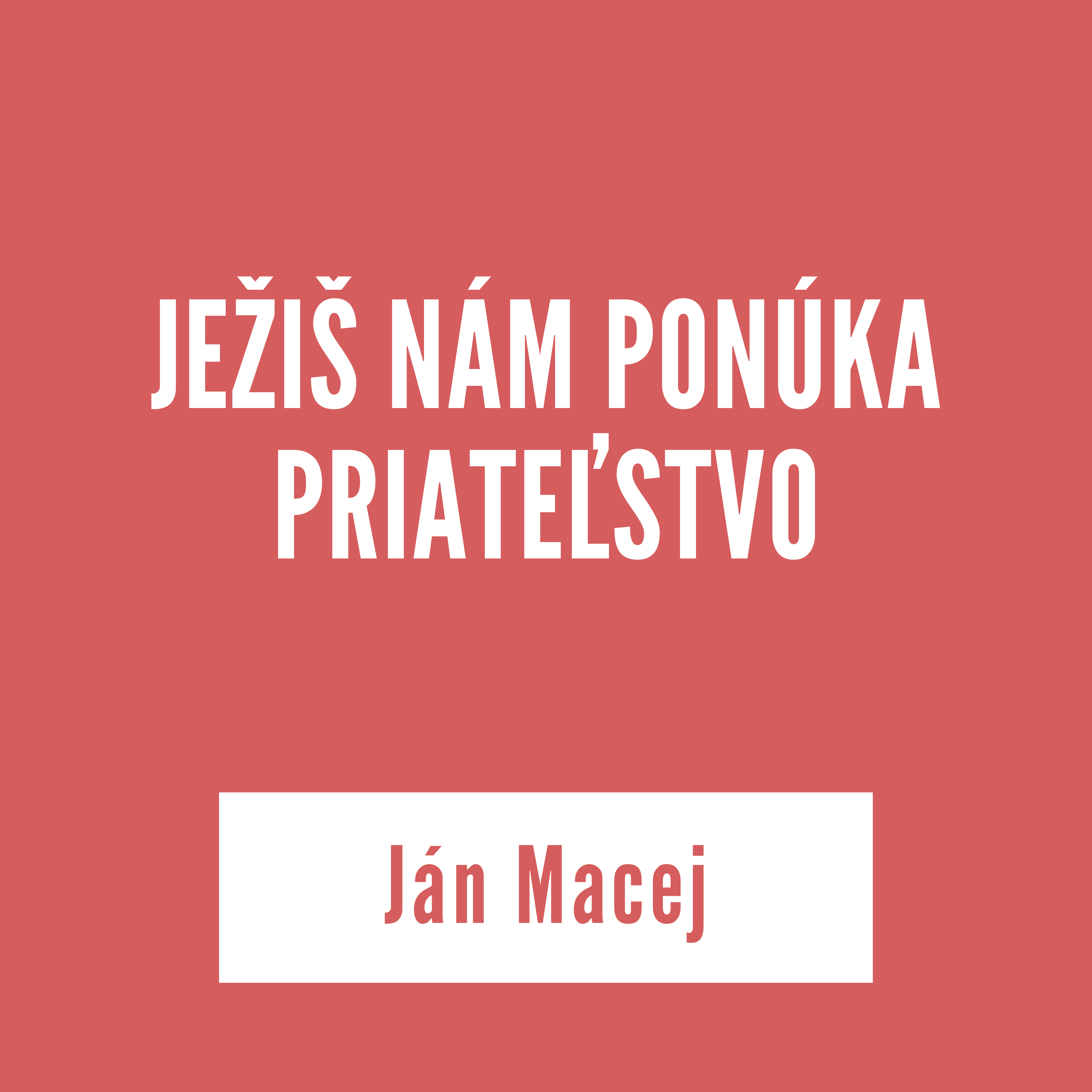 JEŽIŠ NÁM PONÚKA PRIATEĽSTVO | 22. januára 2026 episode artwork