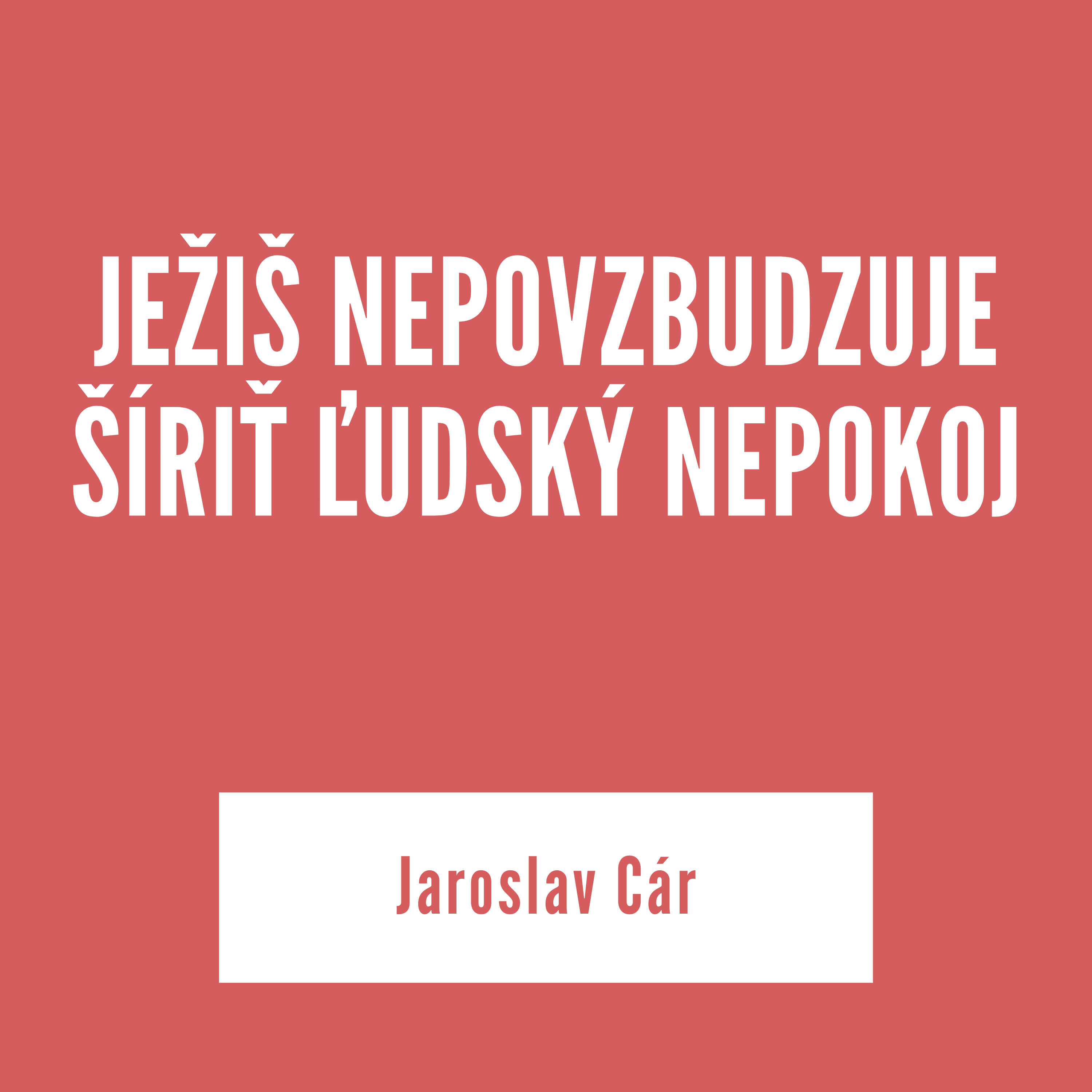 JEŽIŠ NEPOVZBUDZUJE ŠÍRIŤ ĽUDSKÝ NEPOKOJ | 23.10.2025 episode artwork