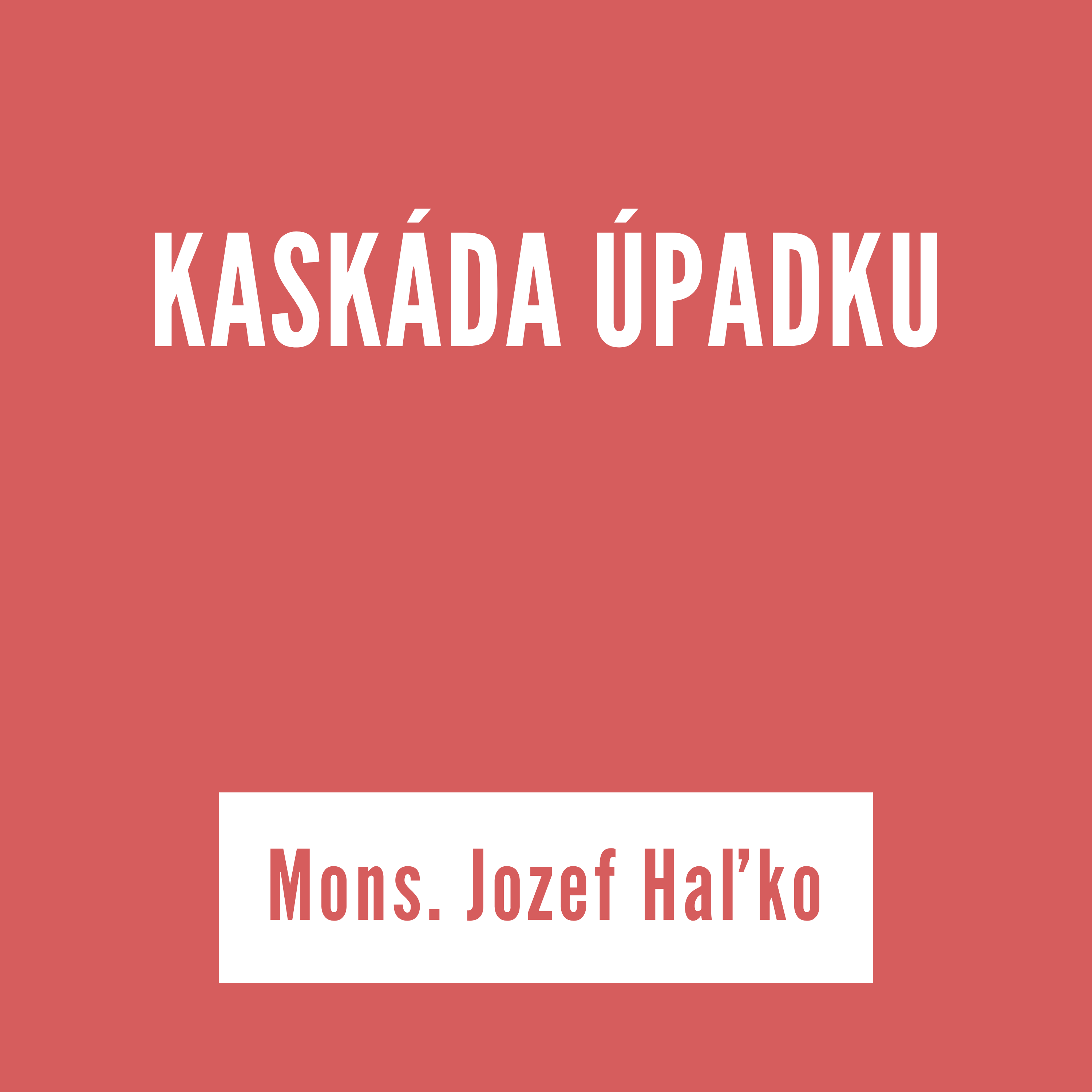 KASKÁDA ÚPADKU | Mons. Jozef Haľko episode artwork