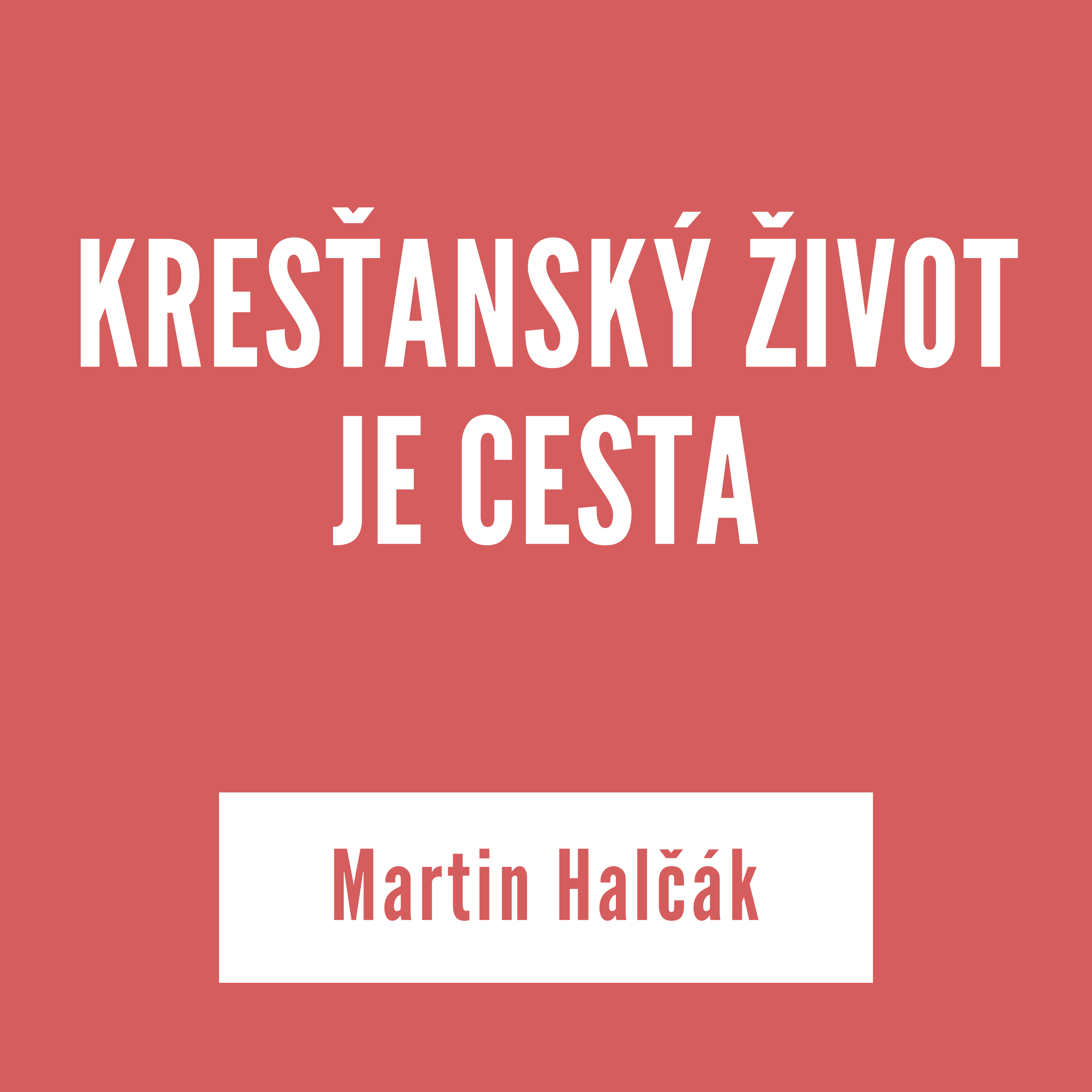 KRESŤANSKÝ ŽIVOT JE CESTA | Martin Halčák episode artwork