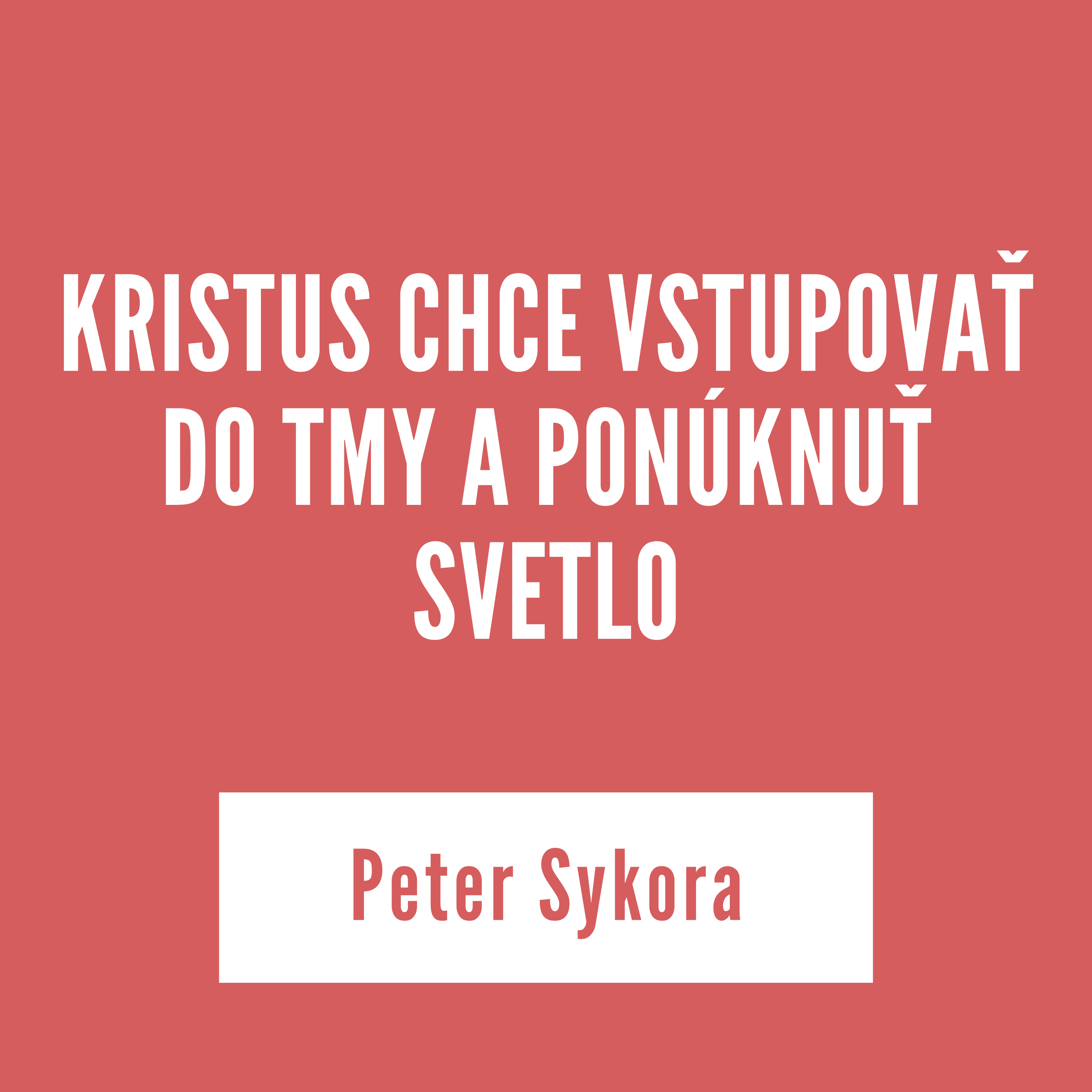 KRISTUS CHCE VSTUPOVAŤ DO TMY A PONÚKNUŤ SVETLO | 07. januára 2026 episode artwork
