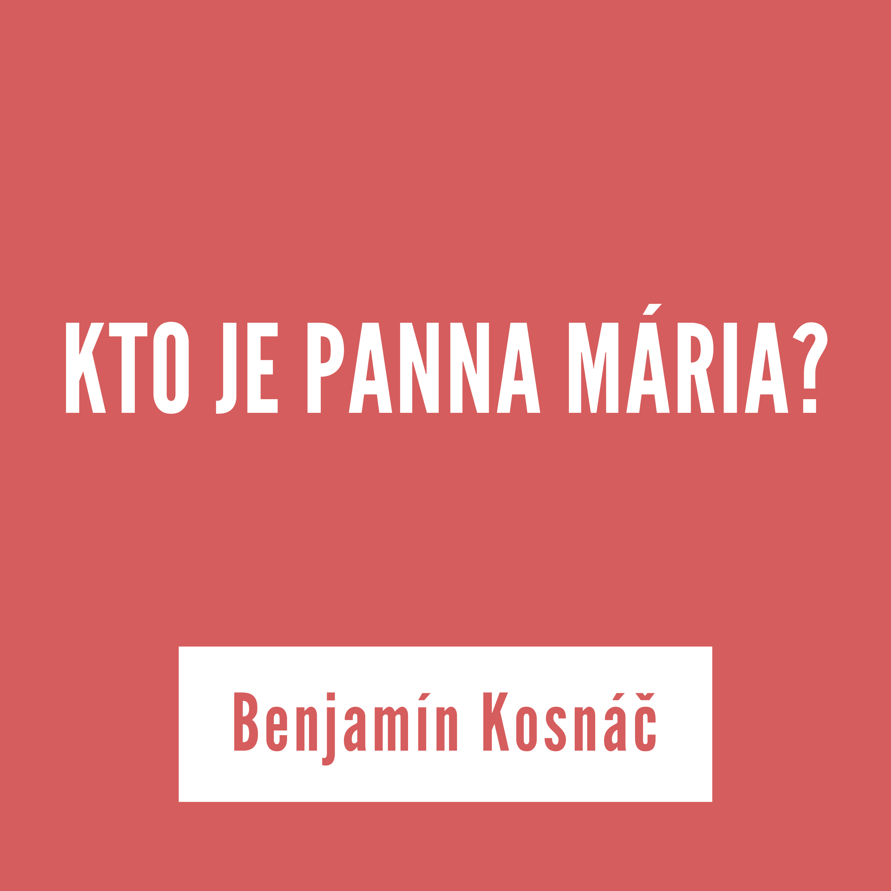 KTO JE PANNA MÁRIA? | 05. augusta 2025 episode artwork