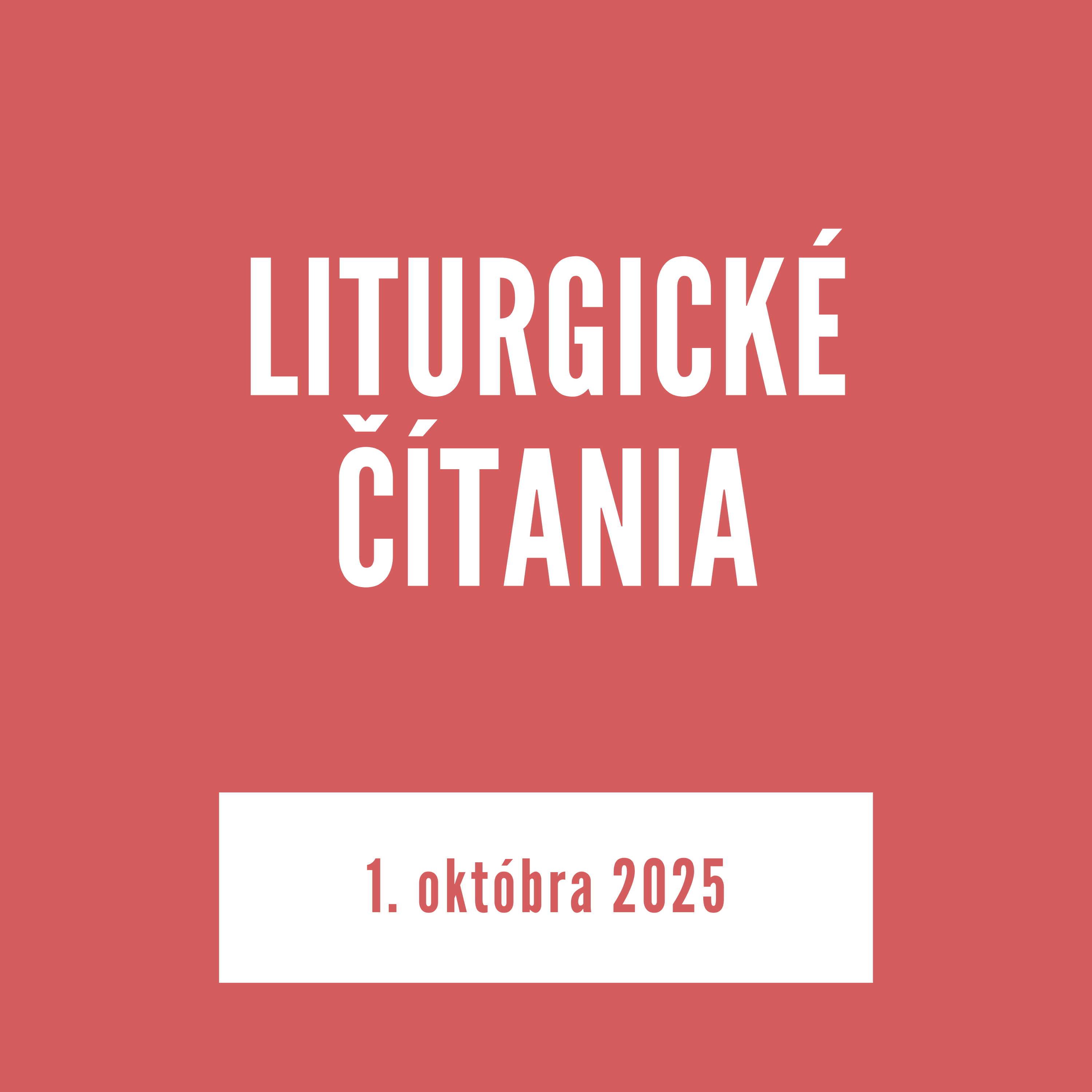 LITURGICKÉ ČÍTANIA | 1. októbra 2025