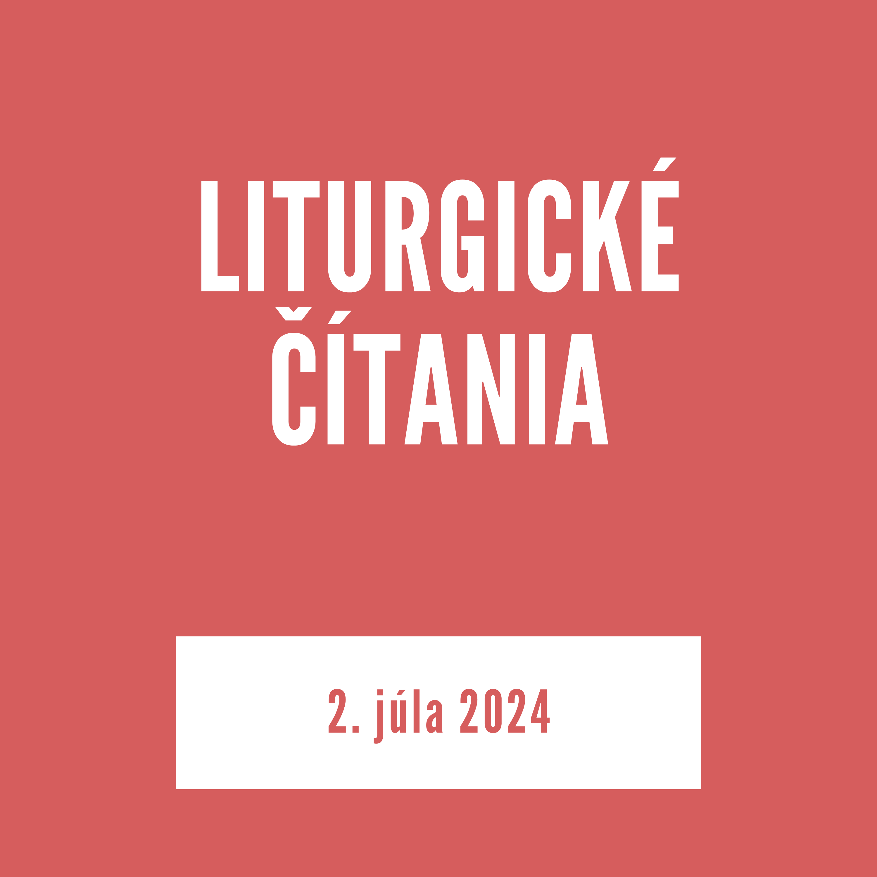 LITURGICKÉ ČÍTANIA | 2. júla 2024 episode artwork