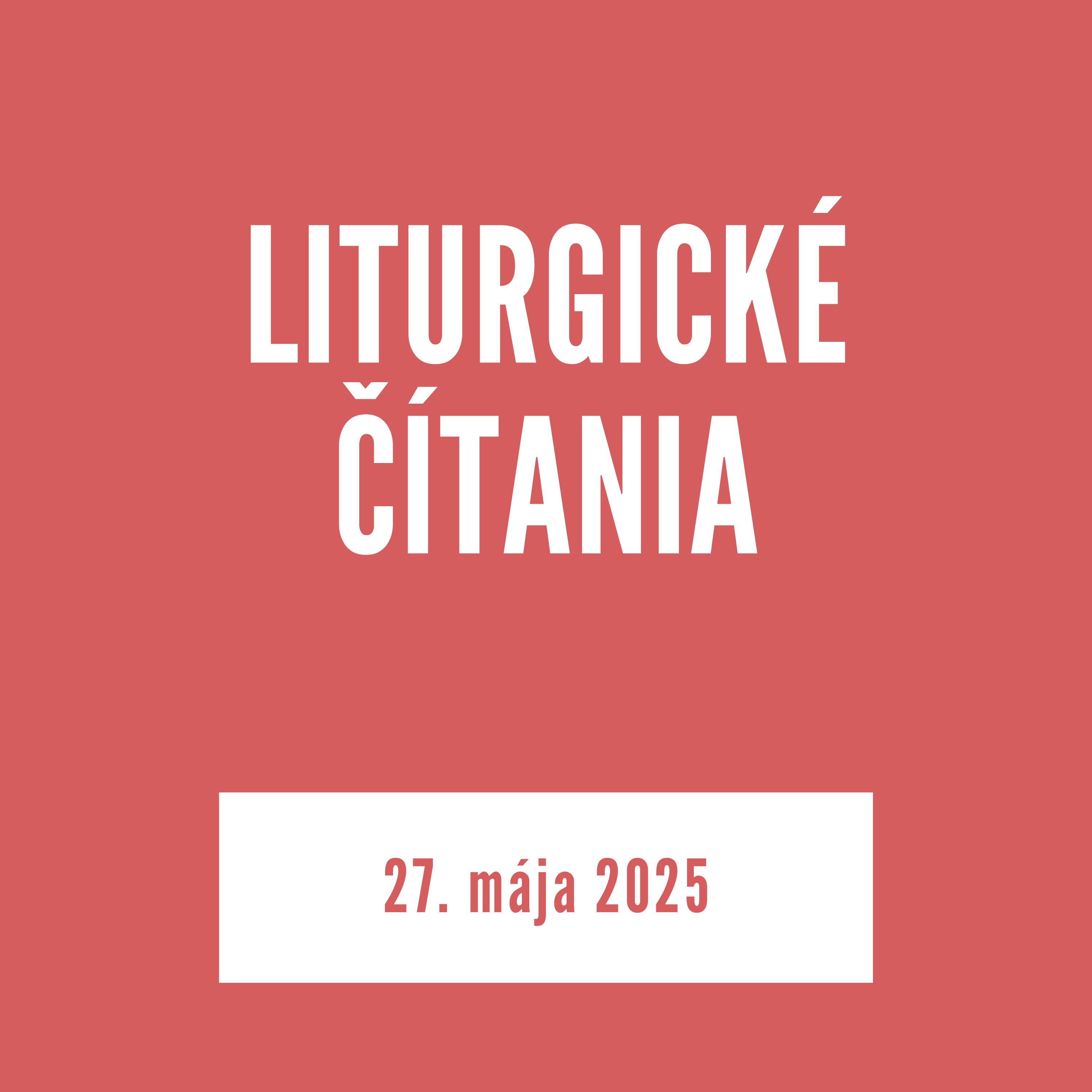LITURGICKÉ ČÍTANIA | 27. mája 2025 episode artwork