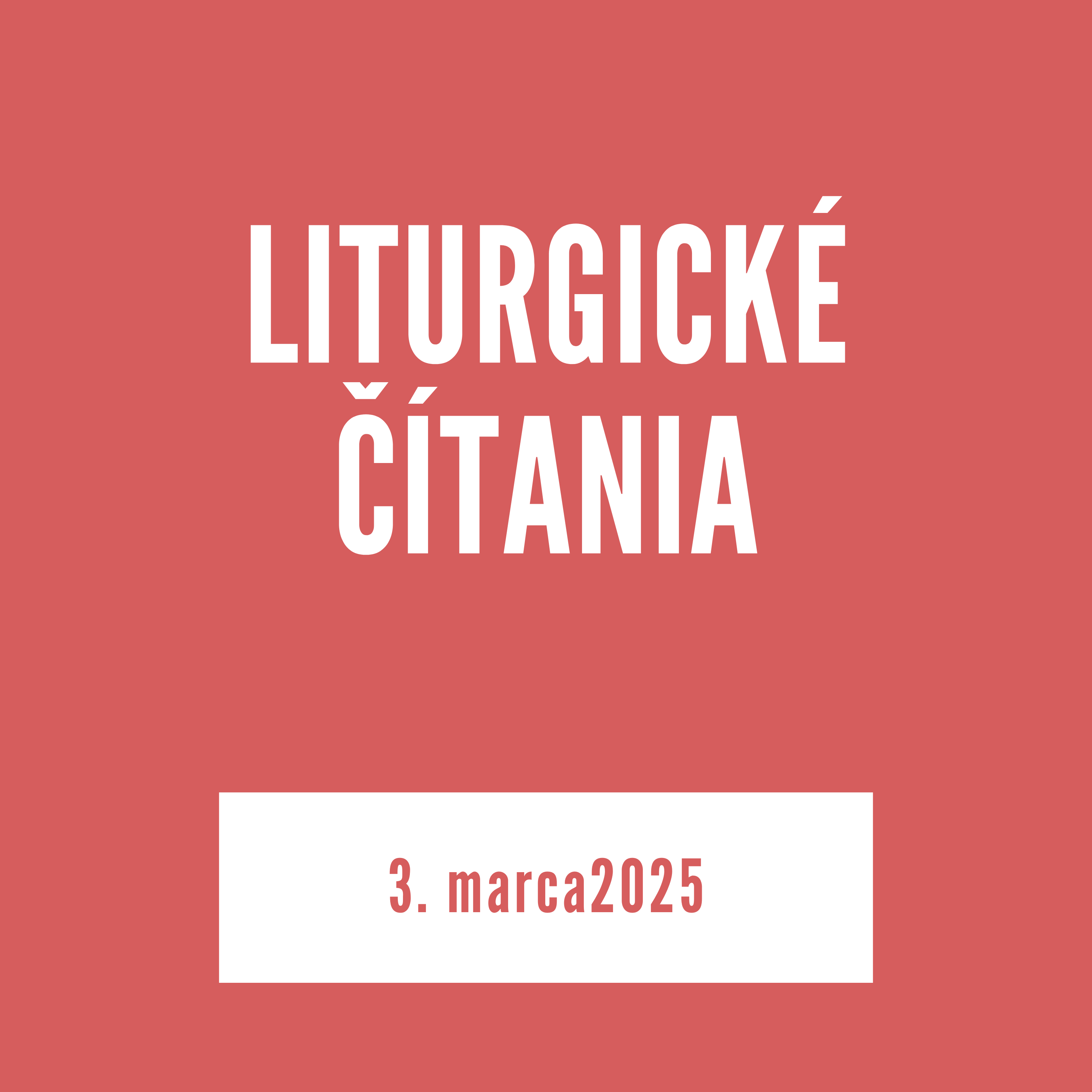 LITURGICKÉ ČÍTANIA | 3. marca 2025 episode artwork