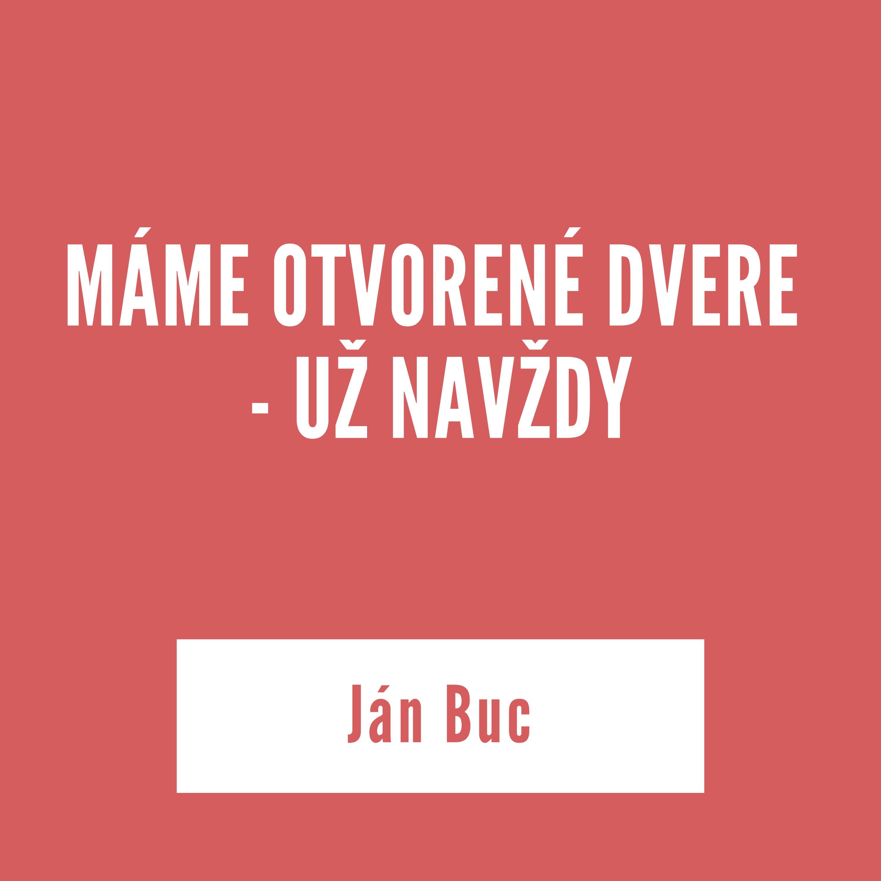 MÁME OTVORENÉ DVERE - UŽ NAVŽDY | Ján Buc episode artwork