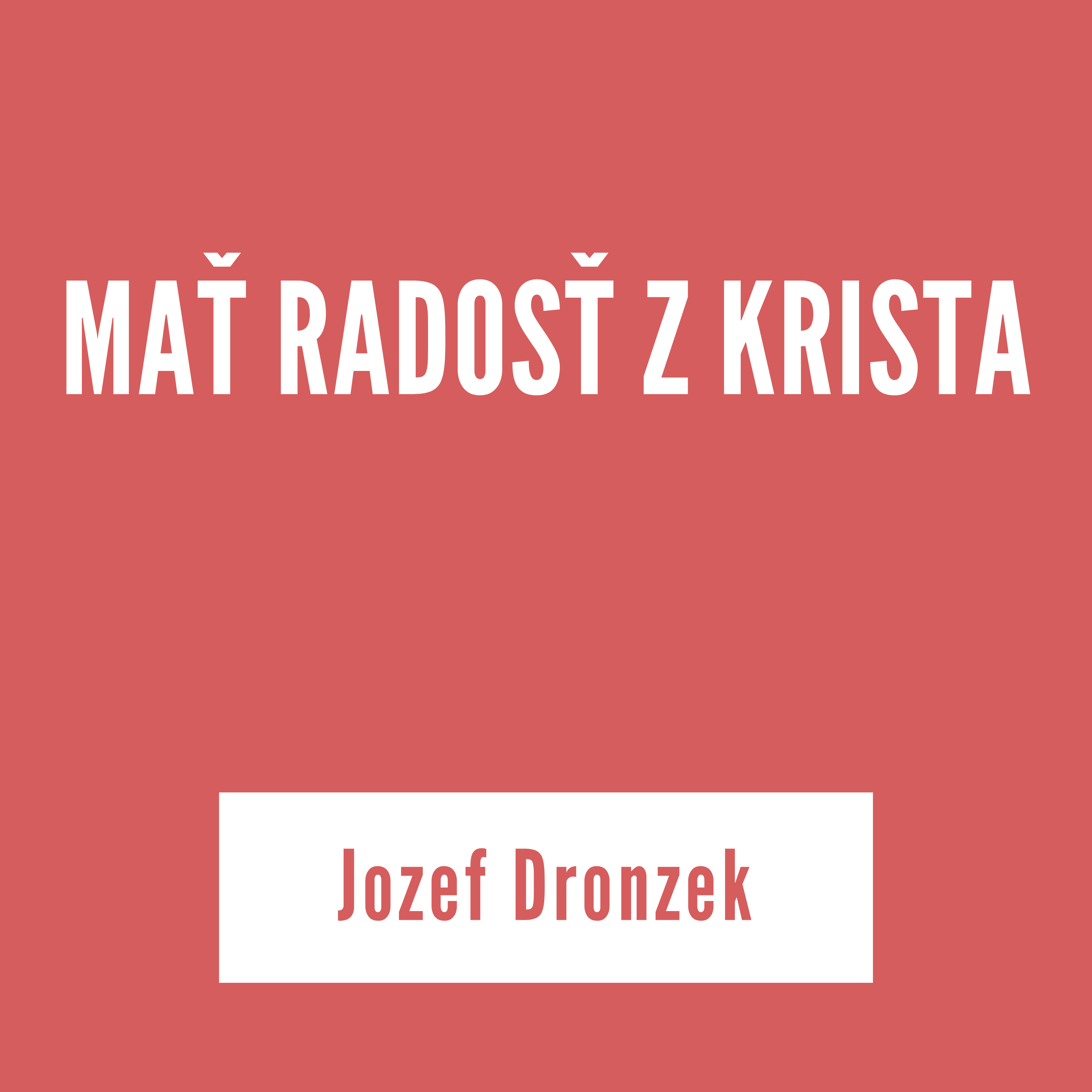 MAŤ RADOSŤ Z KRISTA | Jozef Dronzek episode artwork