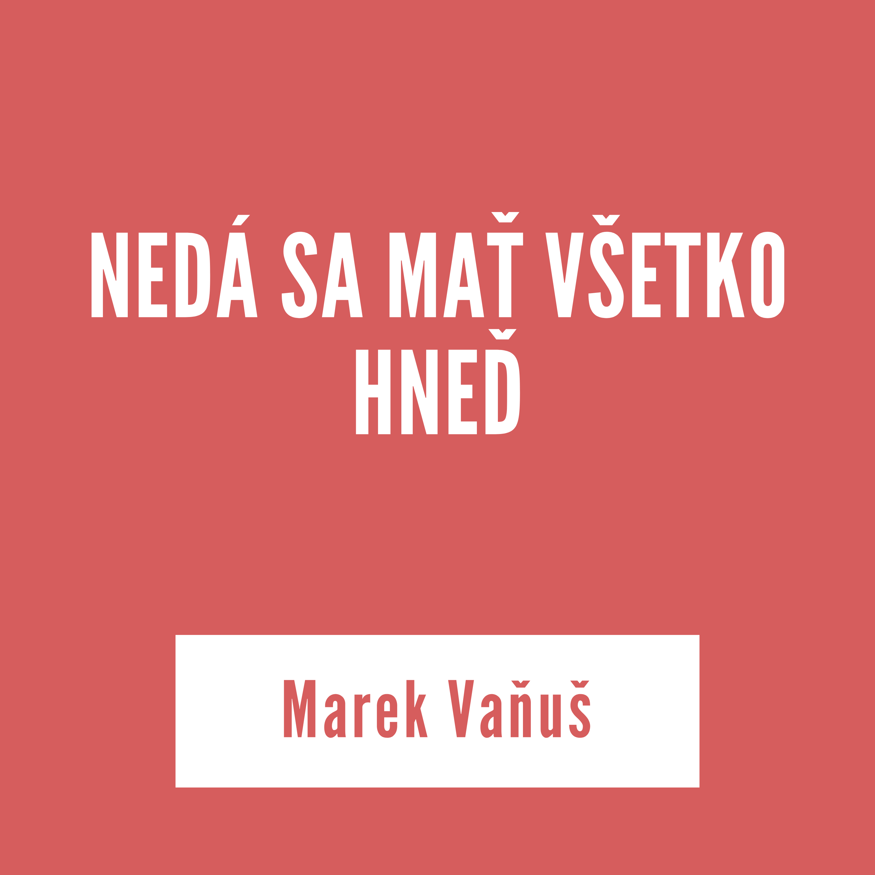 NEDÁ SA MAŤ VŠETKO HNEĎ | Marek Vaňuš episode artwork