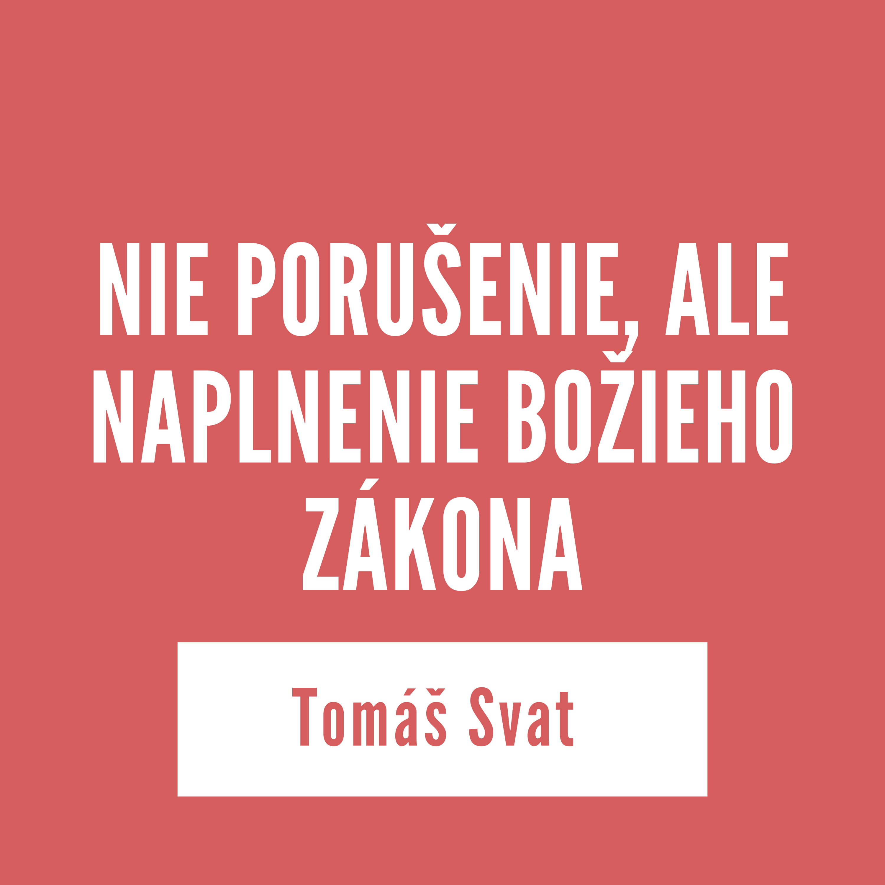 NIE PORUŠENIE, ALE NAPLNENIE BOŽIEHO ZÁKONA | Tomáš Svat episode artwork