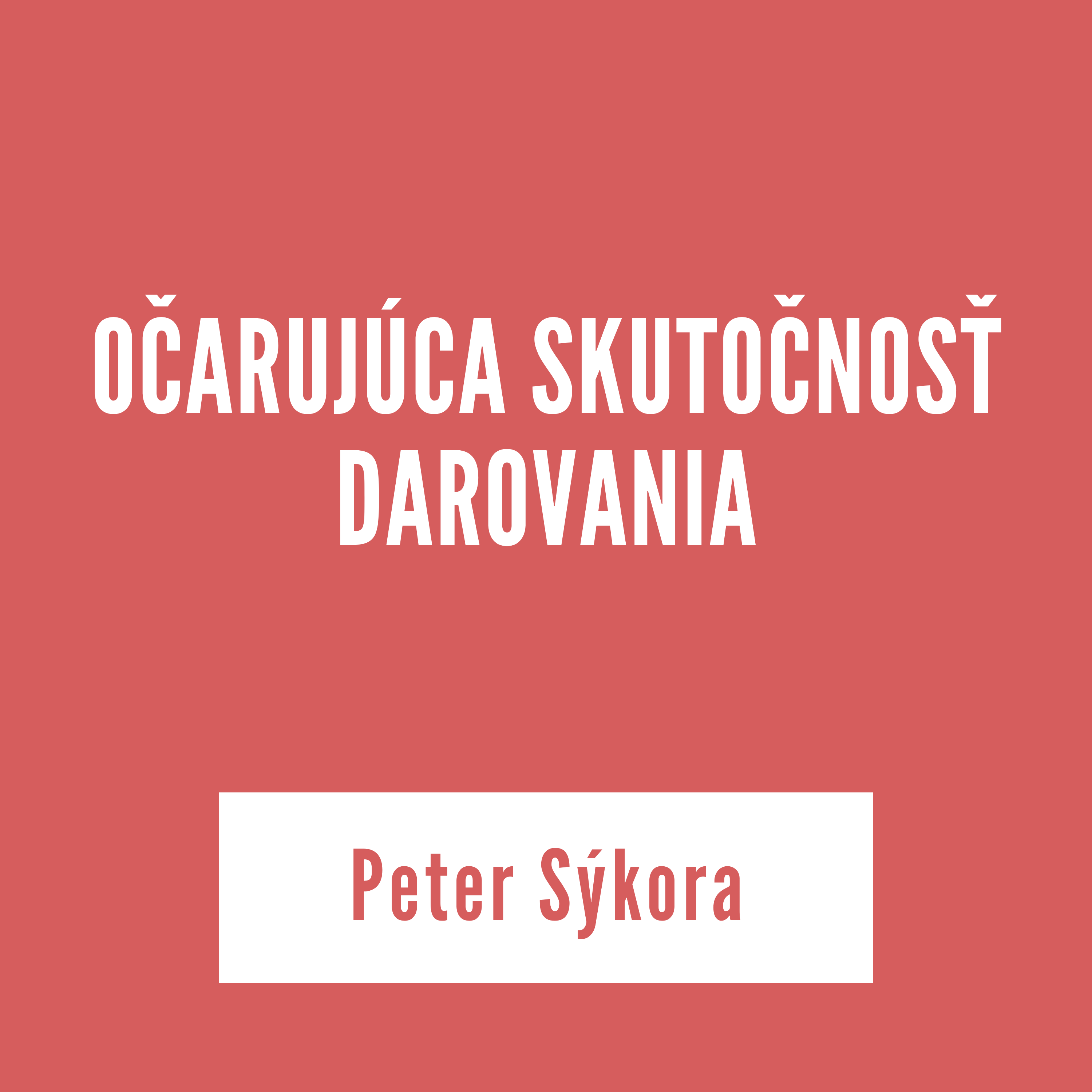 OČARUJÚCA SKUTOČNOSŤ DAROVANIA | Peter Sykora episode artwork