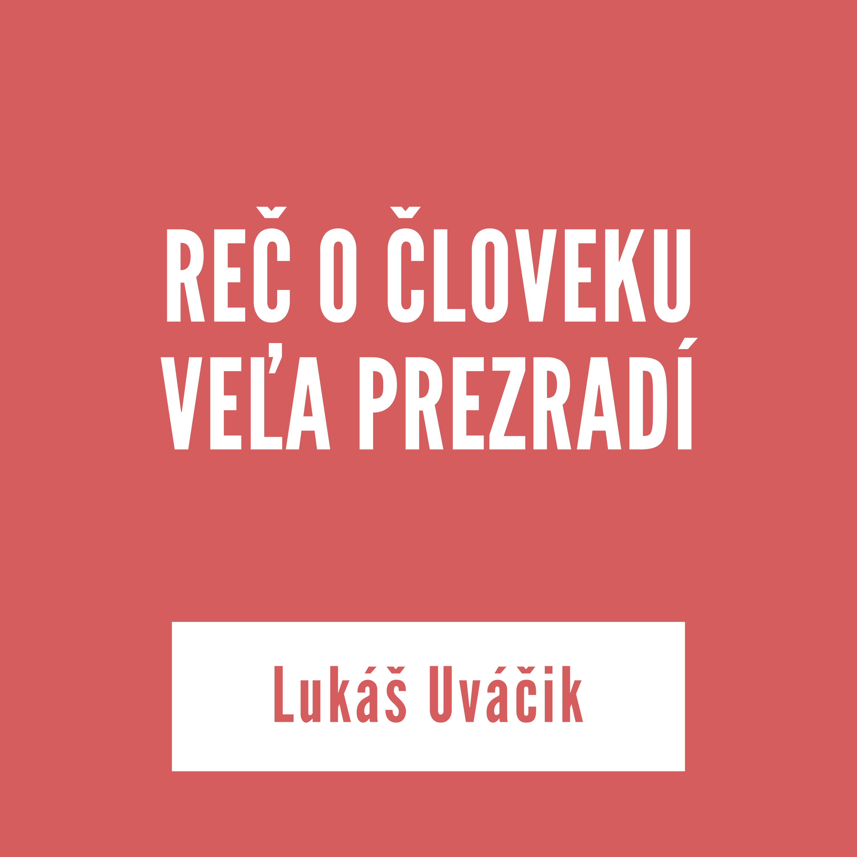 REČ O ČLOVEKU VEĽA PREZRADÍ | 16. marca 2026 episode artwork