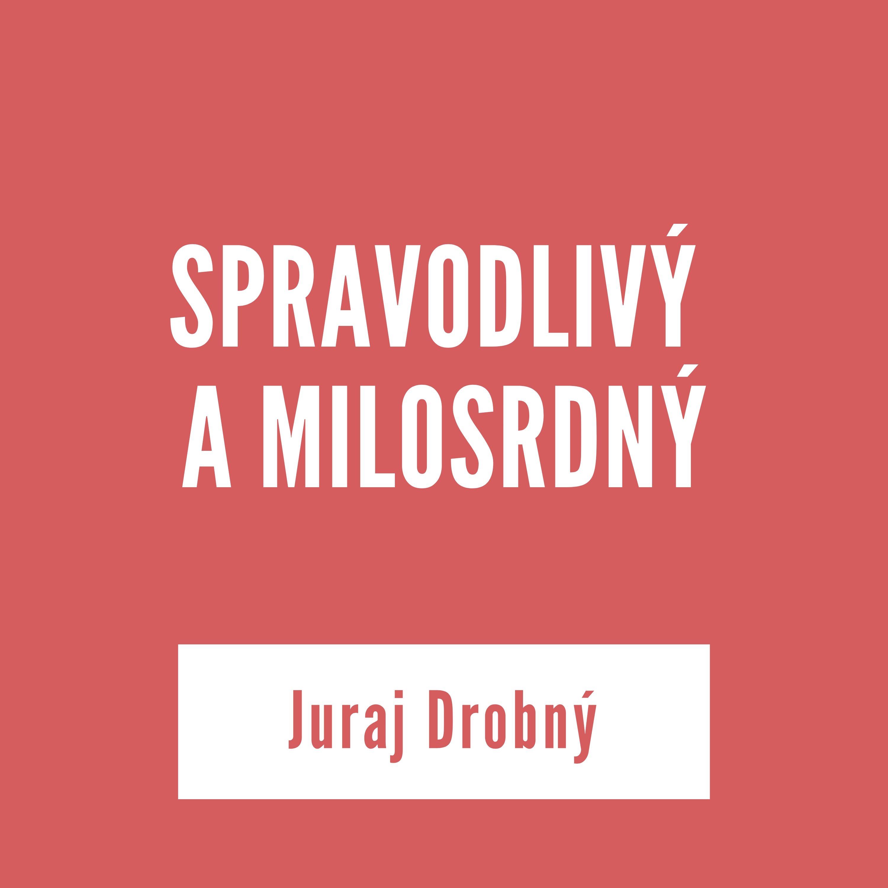 SPRAVODLIVÝ A MILOSRDNÝ | 26. augusta 2025 episode artwork
