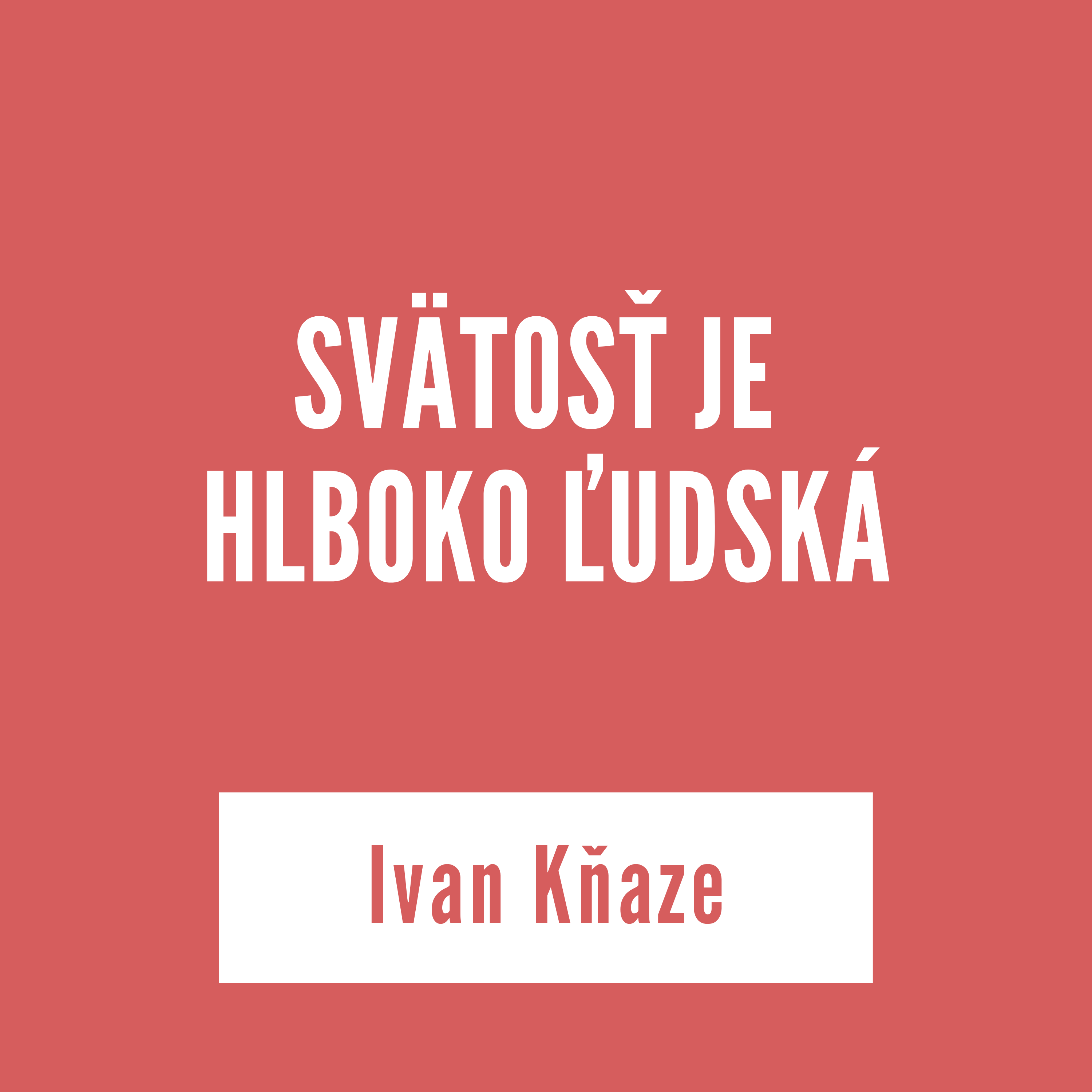 SVÄTOSŤ JE HLBOKO ĽUDSKÁ | 23. februára 2026 episode artwork