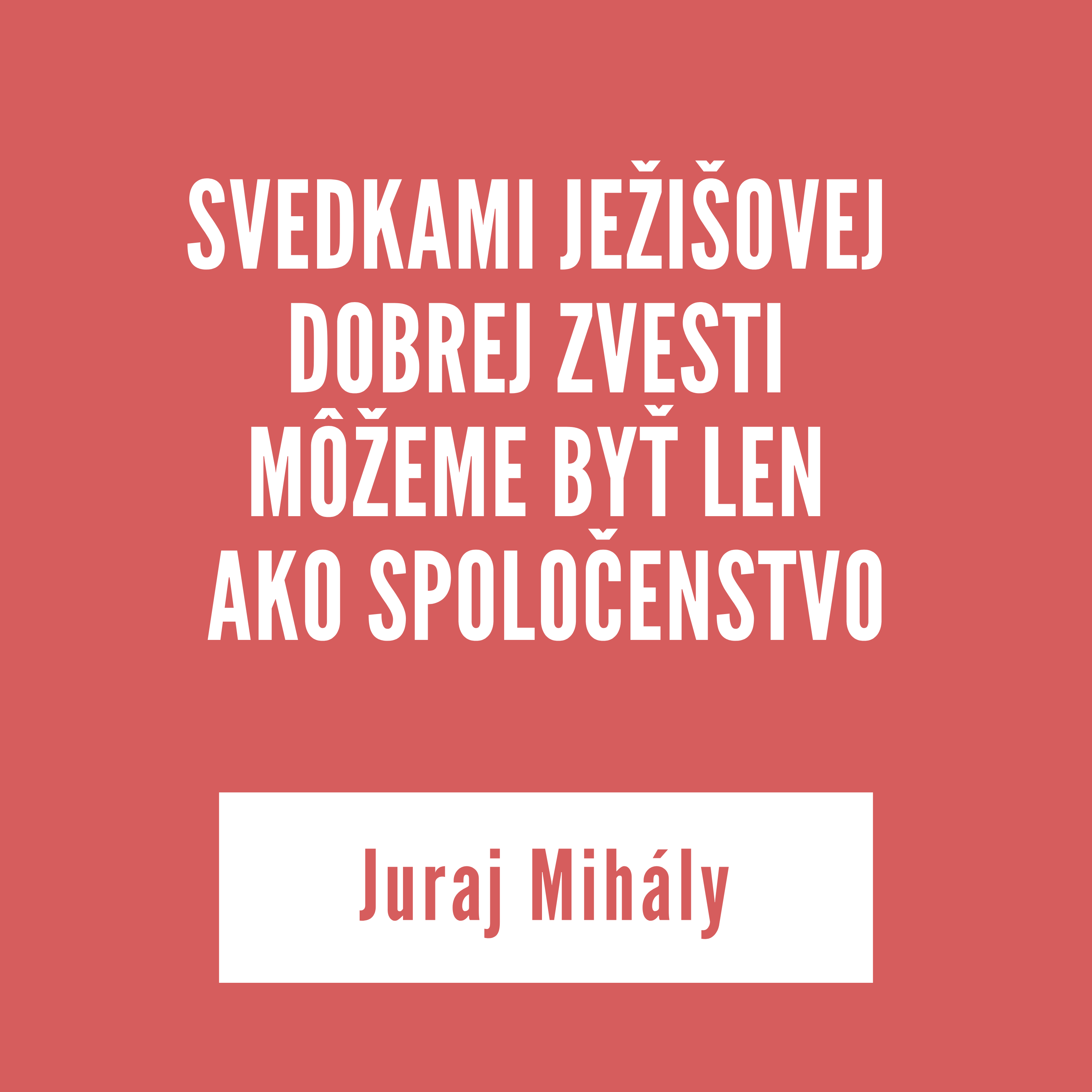 SVEDKAMI JEŽIŠOVEJ DOBREJ ZVESTI MÔŽEME BYŤ LEN AKO SPOLOČENSTVO | 09. júla 2026 episode artwork