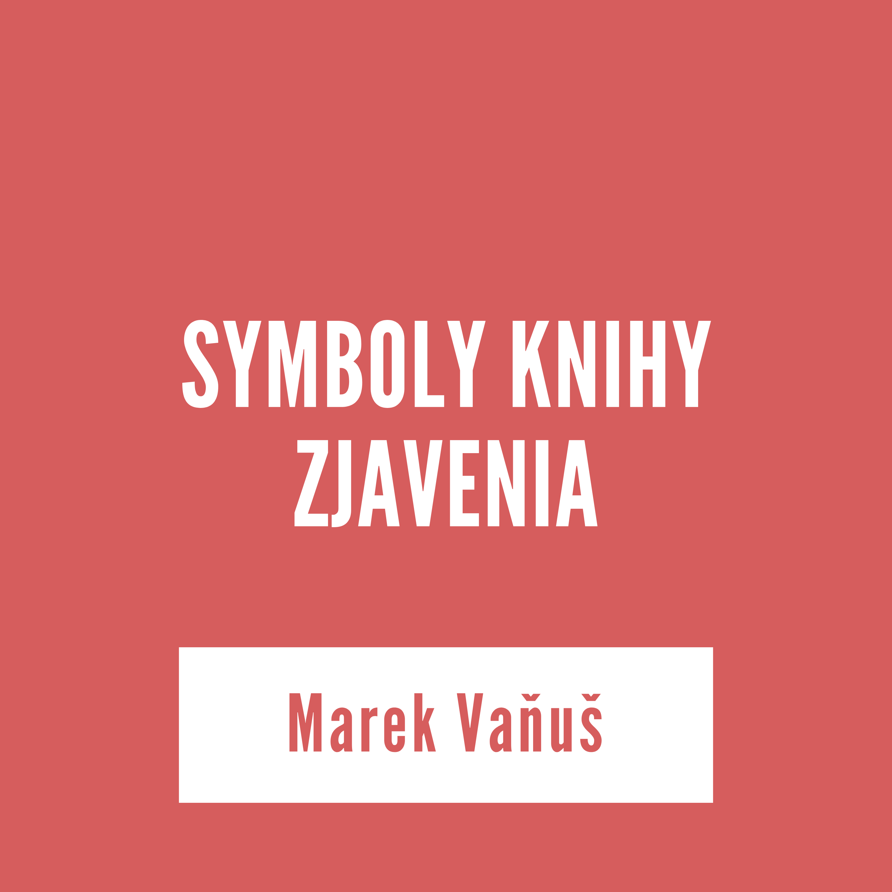SYMBOLY KNIHY ZJAVENIA  | Marek Vaňuš episode artwork