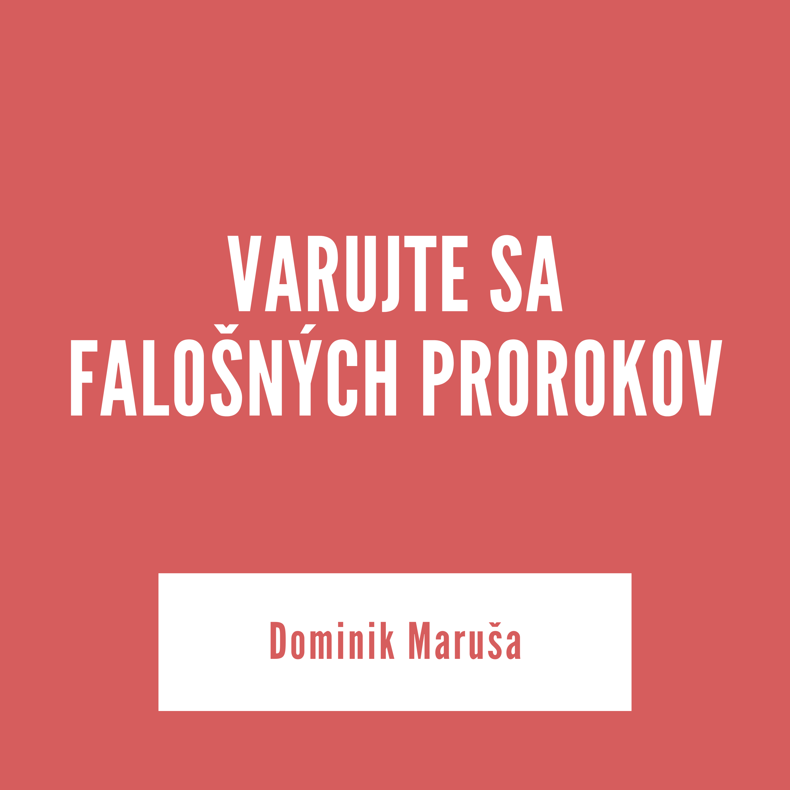 Varujte sa falošných prorokov | 25. júna 2025 episode artwork