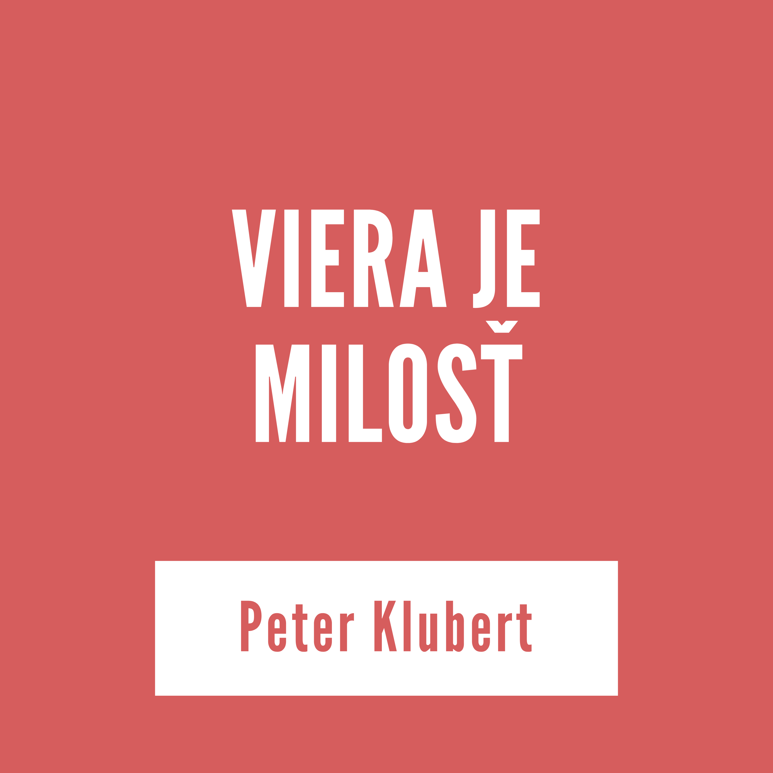 VIERA JE MILOSŤ | Peter Klubert episode artwork
