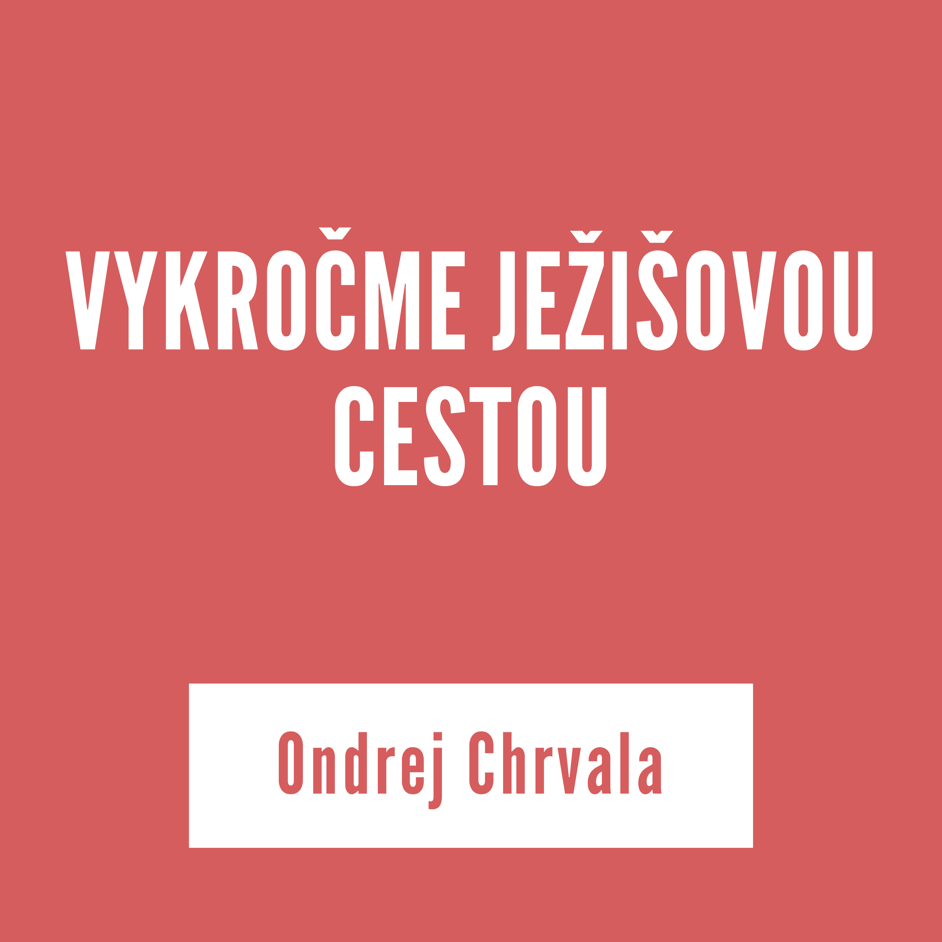 VYKROČME JEŽIŠOVOU CESTOU | 23. júla 2025 episode artwork