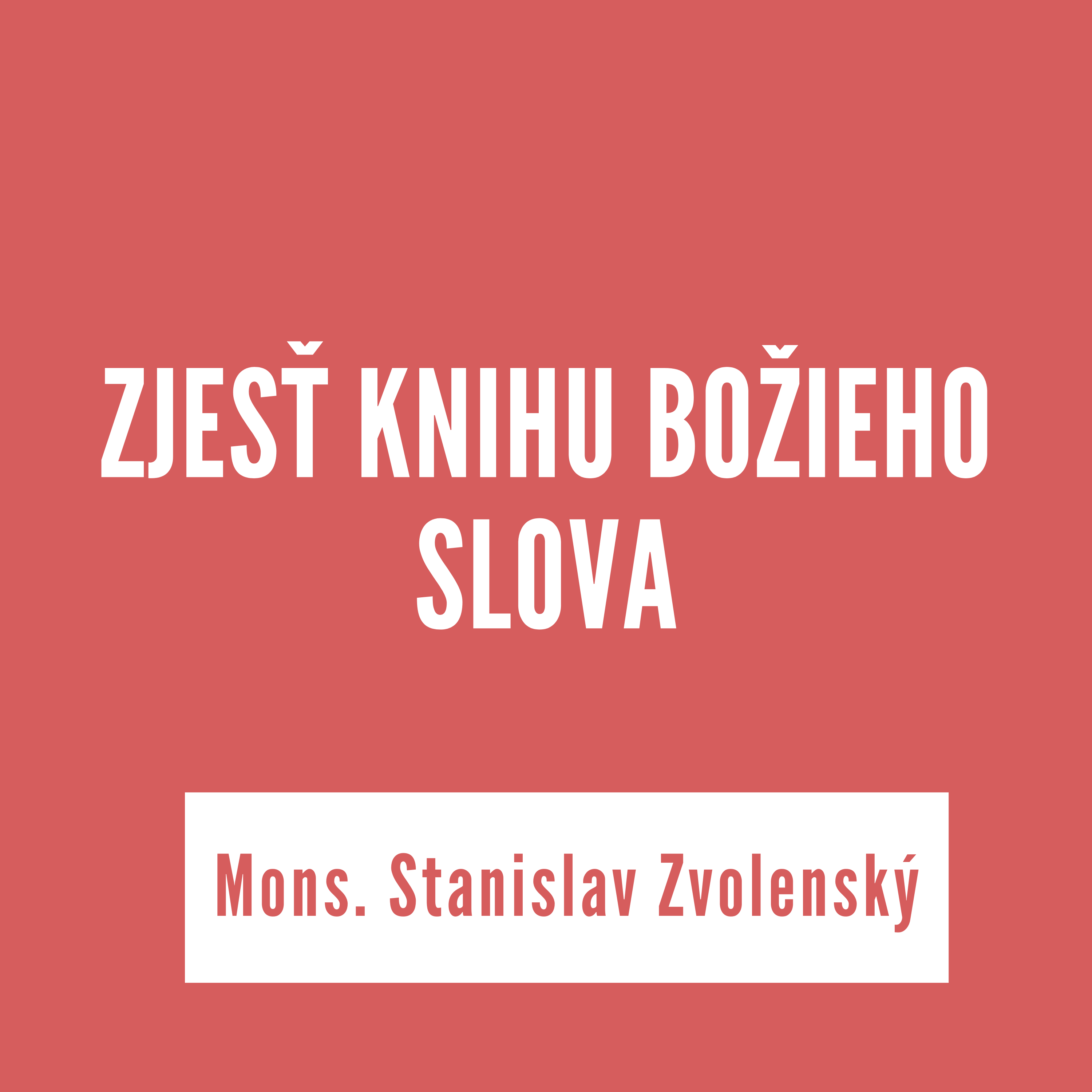 ZJESŤ KNIHU BOŽIEHO SLOVA | Mons. Stanislav Zvolenský episode artwork