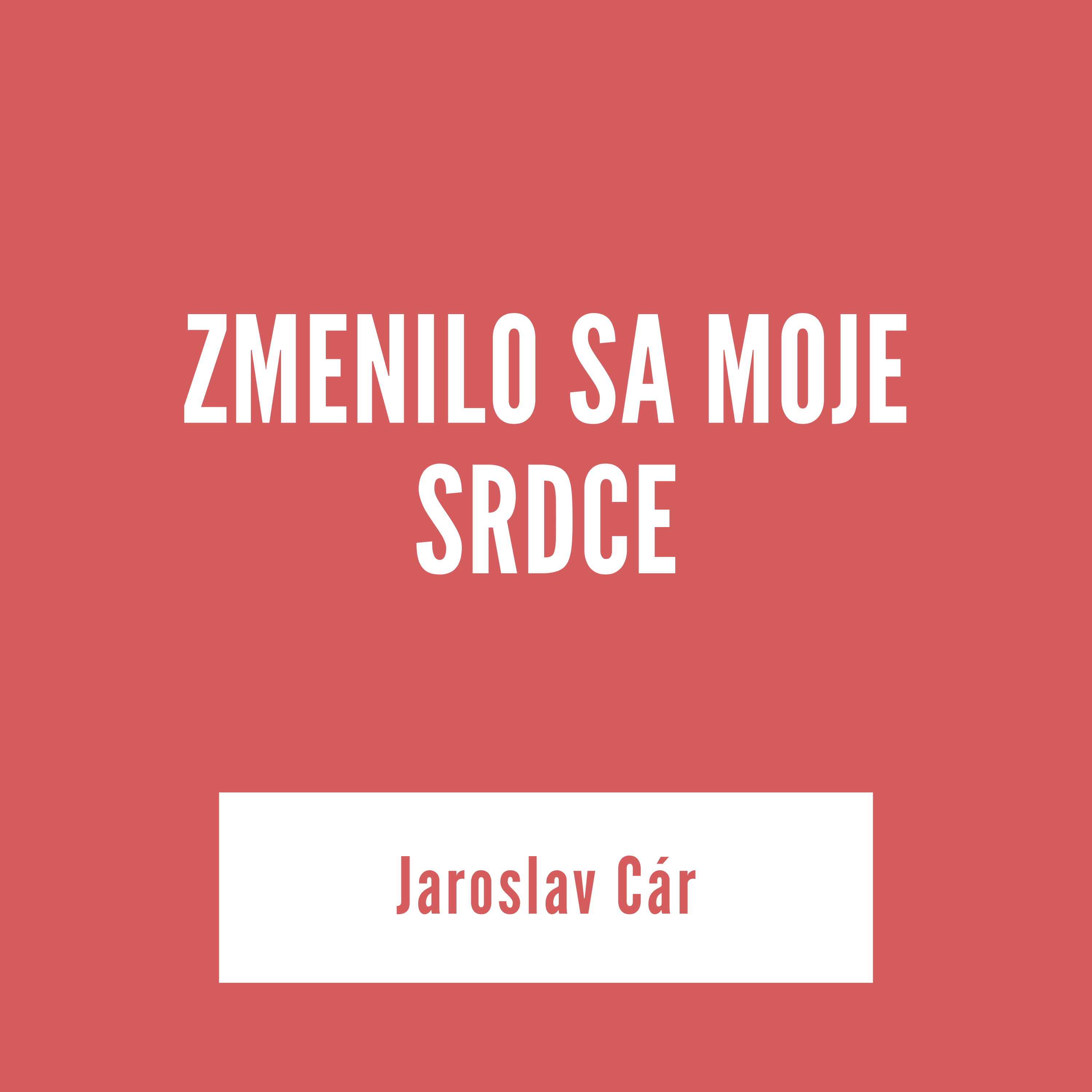 ZMENILO SA MOJE SRDCE | Jaroslav Cár episode artwork