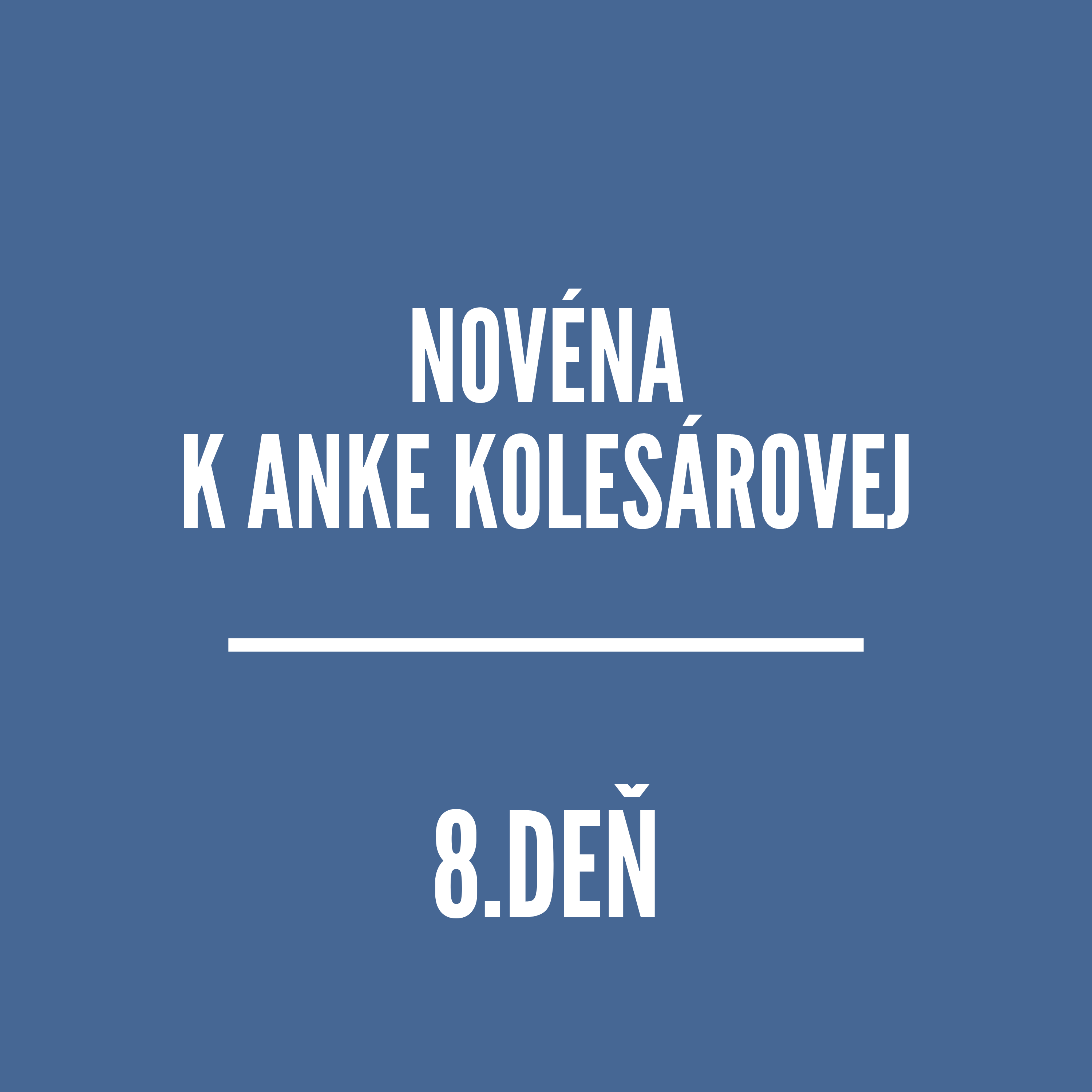 NOVÉNY | NOVÉNA K ANKE KOLESÁROVEJ 8