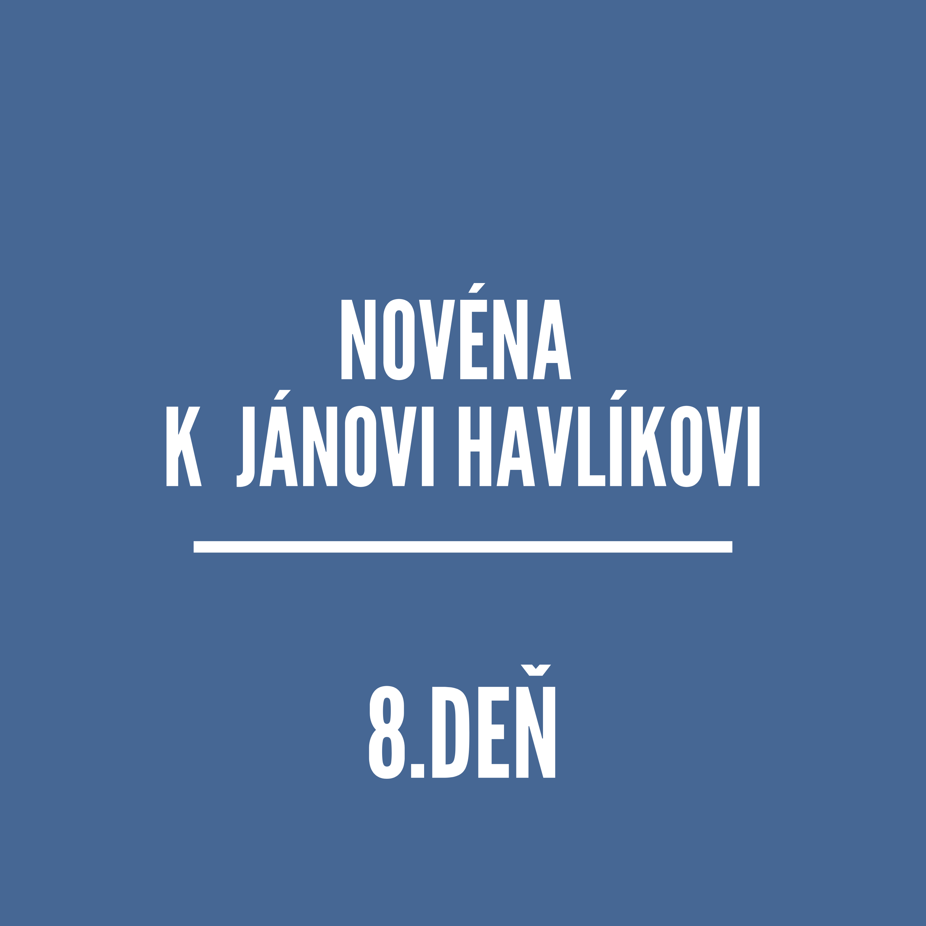 NOVÉNY | NOVÉNA K JÁNOVI HAVlÍKOVI 8