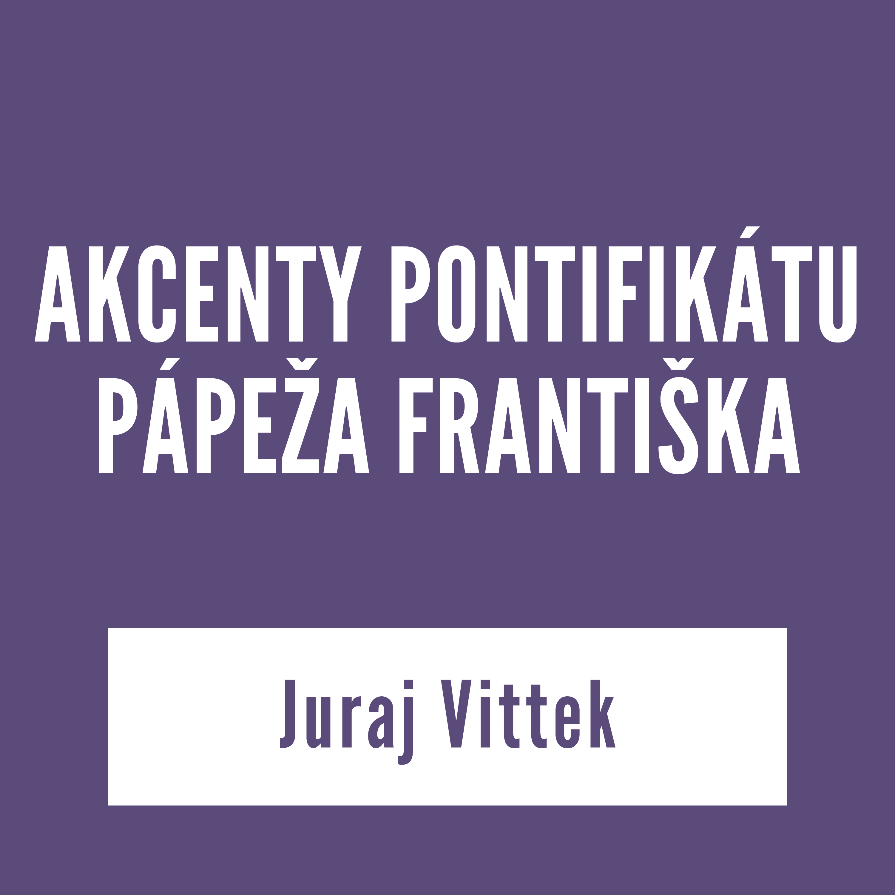 AKCENTY PONTIFIKÁTU PÁPEŽA FRANTIŠKA | vKONTEXTE