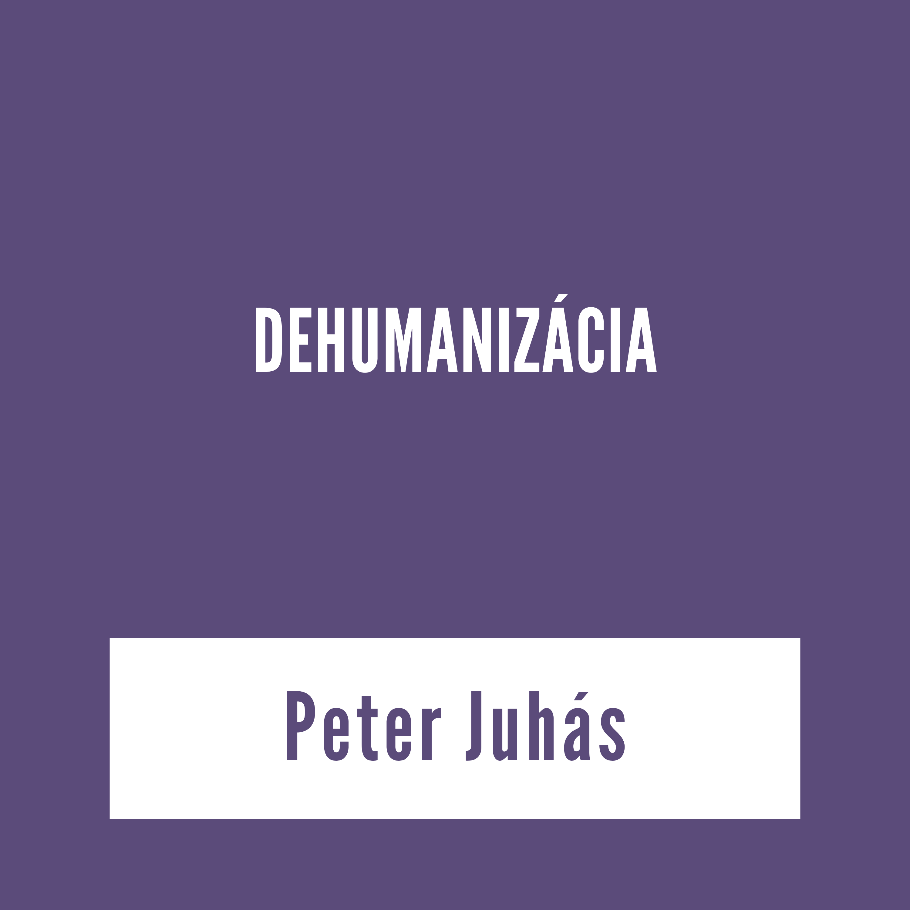 DEHUMANIZÁCIA | vKontexte