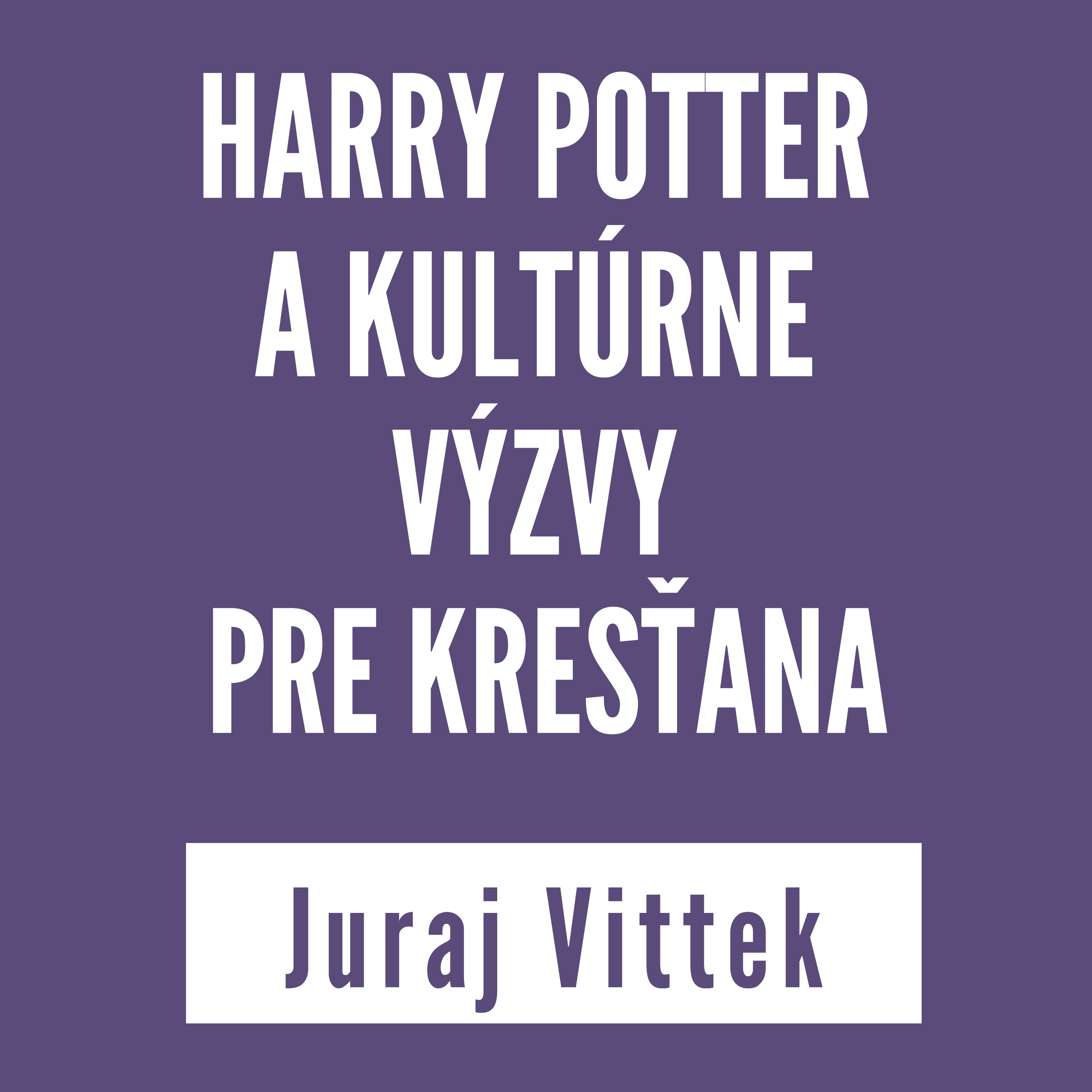HARRY POTTER A KULTÚRNE VÝZVY PRE KRESŤANA |  V KONTEXTE