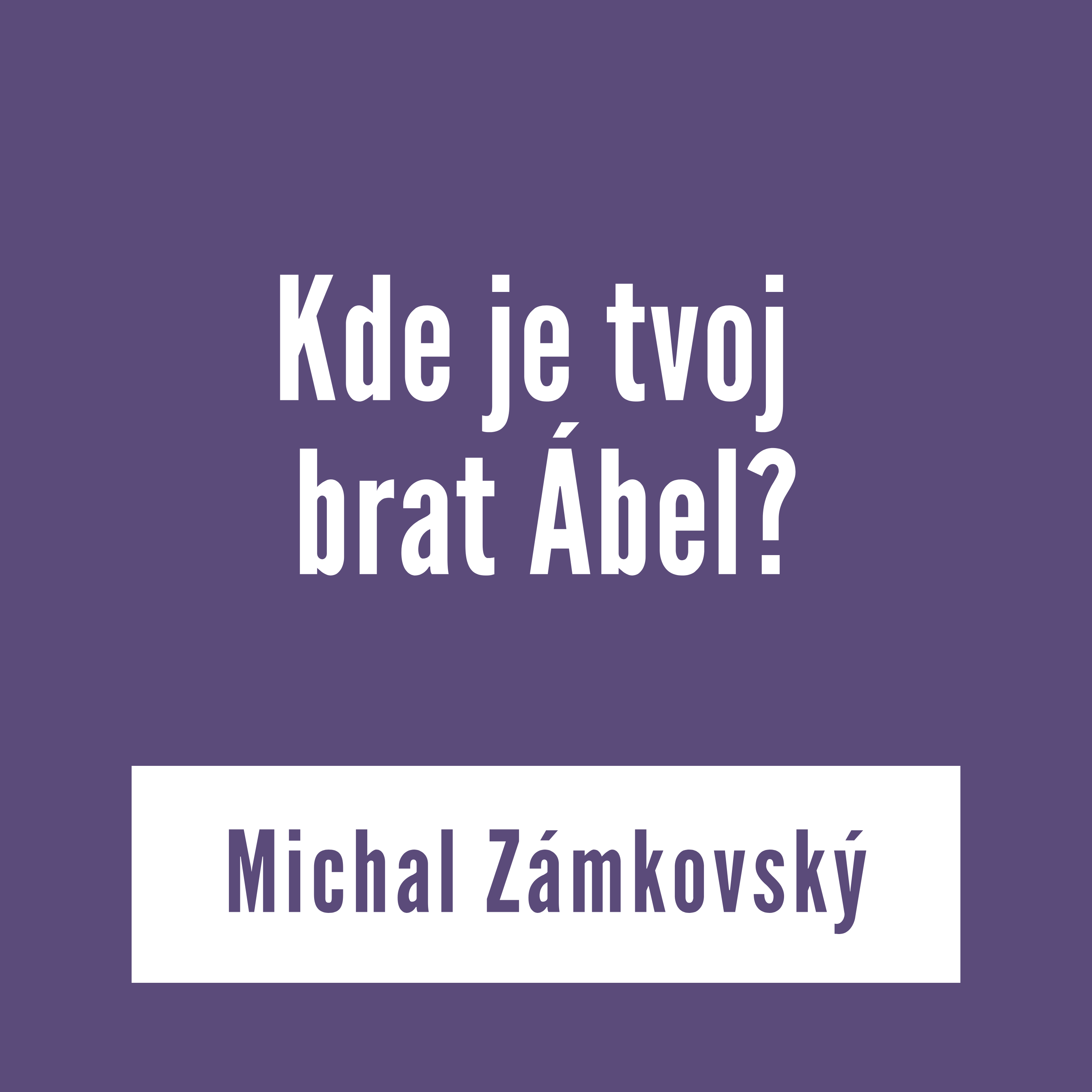 Kde je tvoj brat Ábel? | V škole Ducha