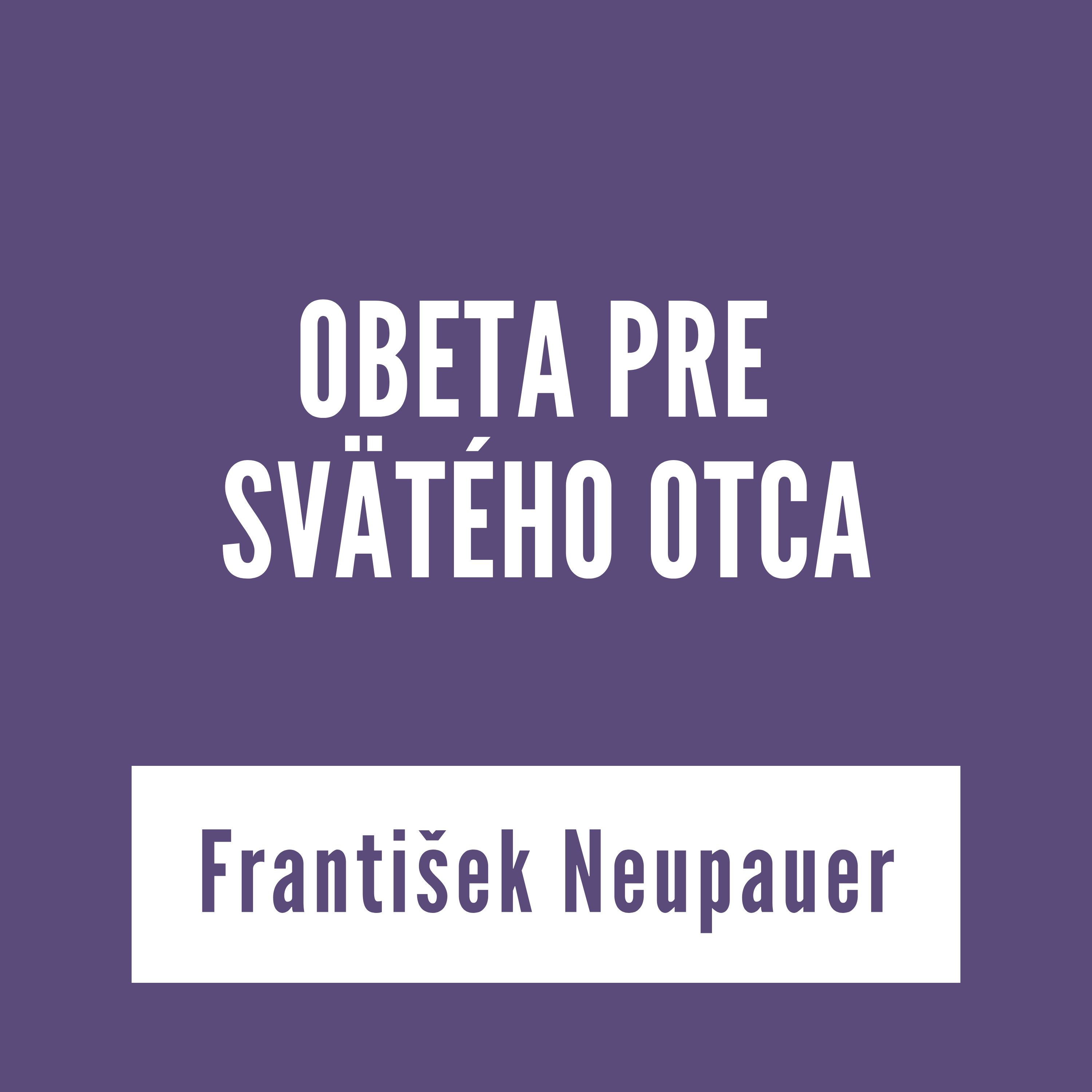 OBETA PRE SVÄTÉHO OTCA | vKONTEXTE