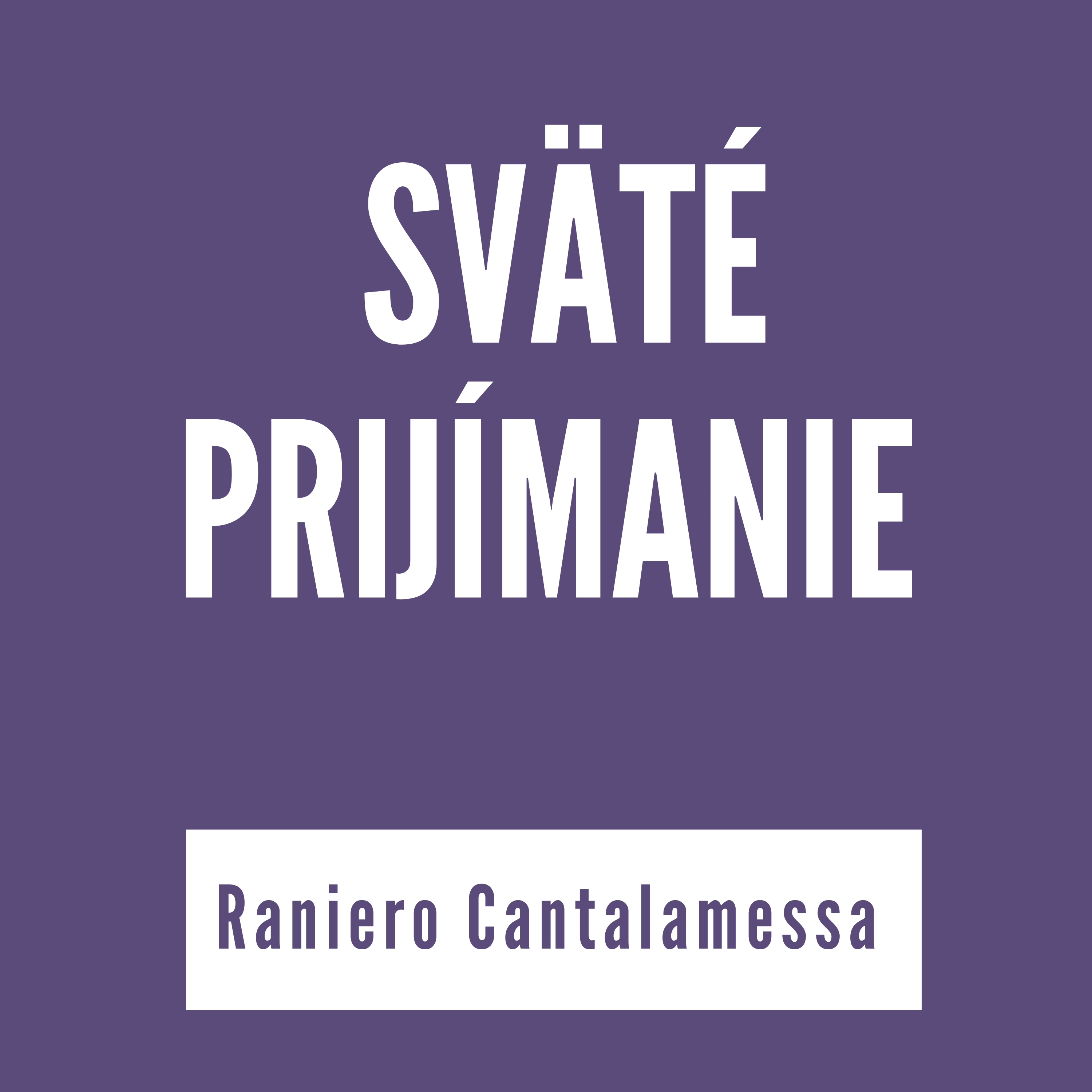 Sväté prijímanie | Raniero Cantalamessa