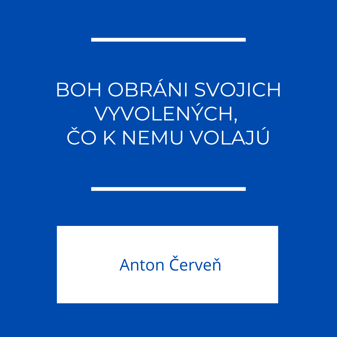 Boh obráni svojich vyvolených,  čo k nemu volajú | EFFETA episode artwork
