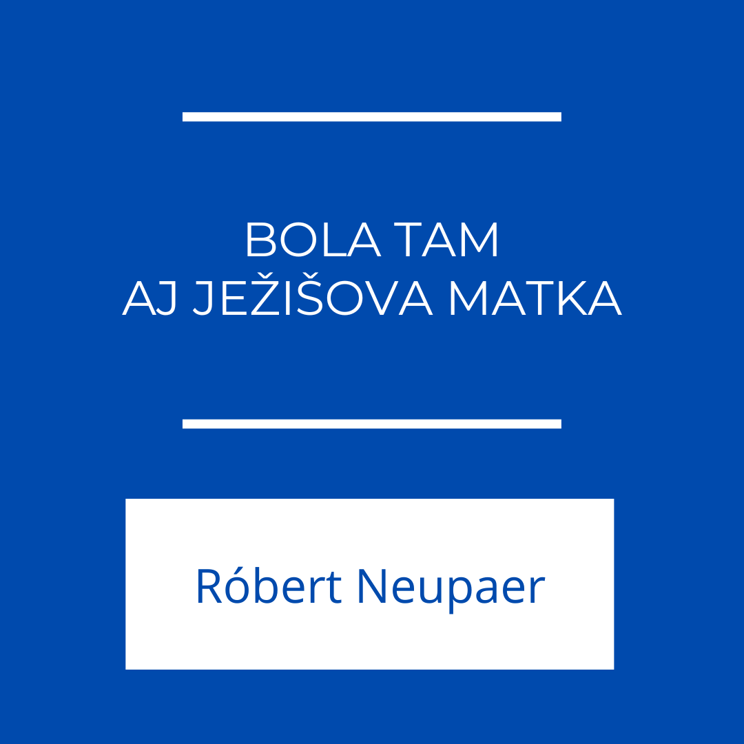 Bola tam aj Ježišova matka | EFFETA episode artwork