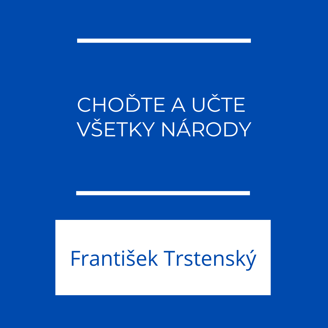 Choďte a učte všetky národy | EFFETA episode artwork