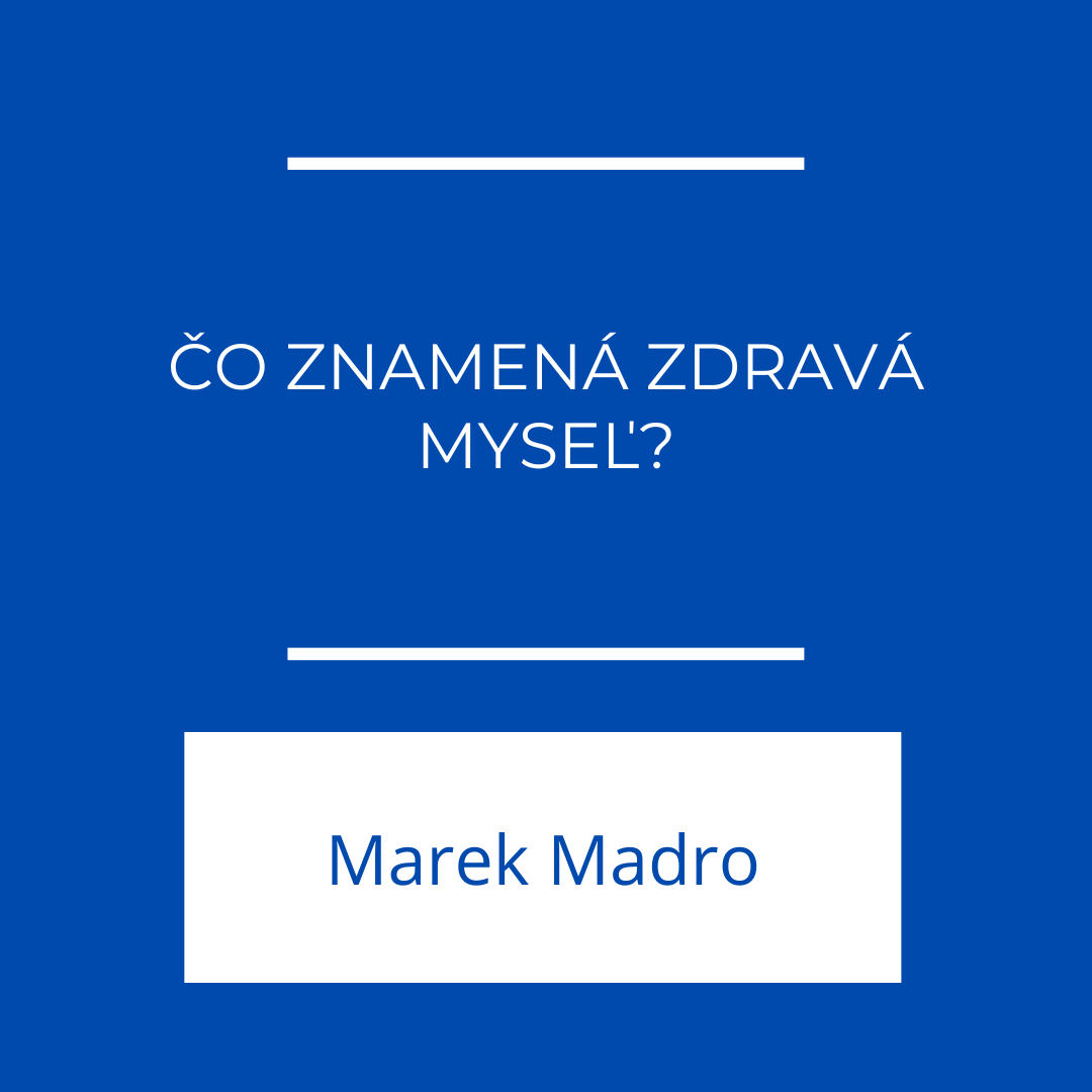 ČO ZNAMENÁ ZDRAVÁ MYSEĽ? | Jeden na jedného episode artwork