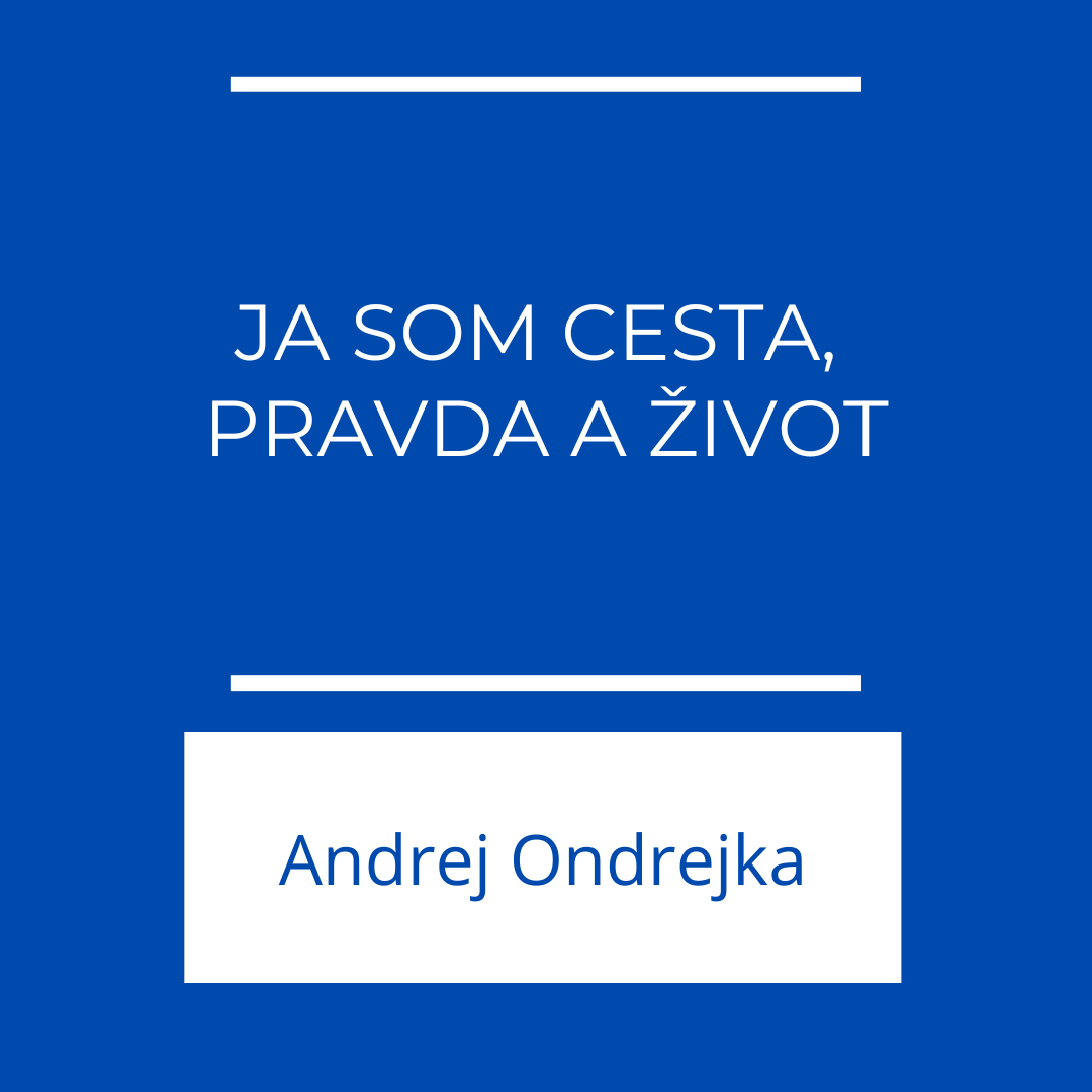 Ja som cesta, pravda a život | EFFETA episode artwork