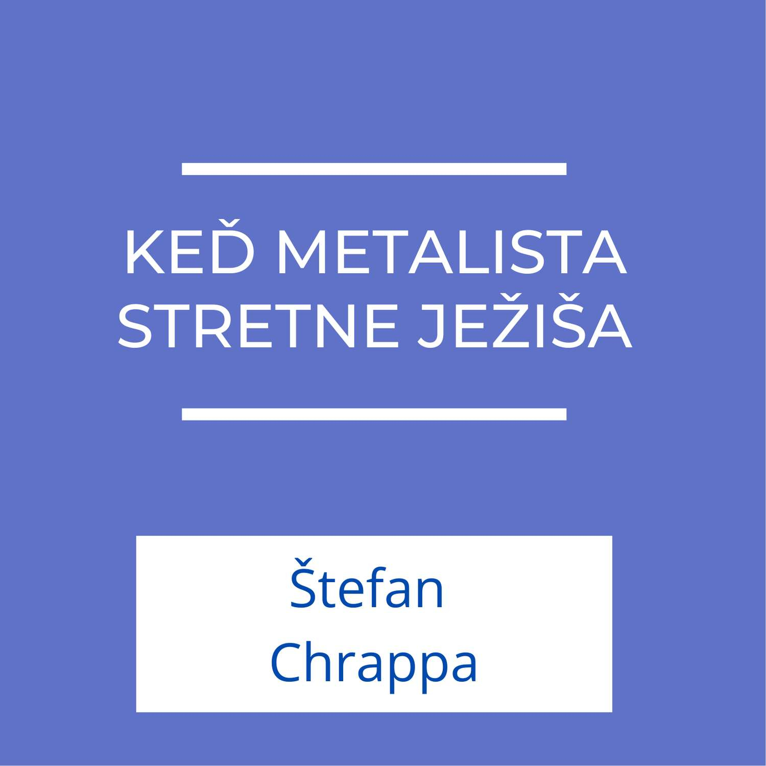 Keď metalista stretne Ježiša | Medzi nebom a zemou episode artwork
