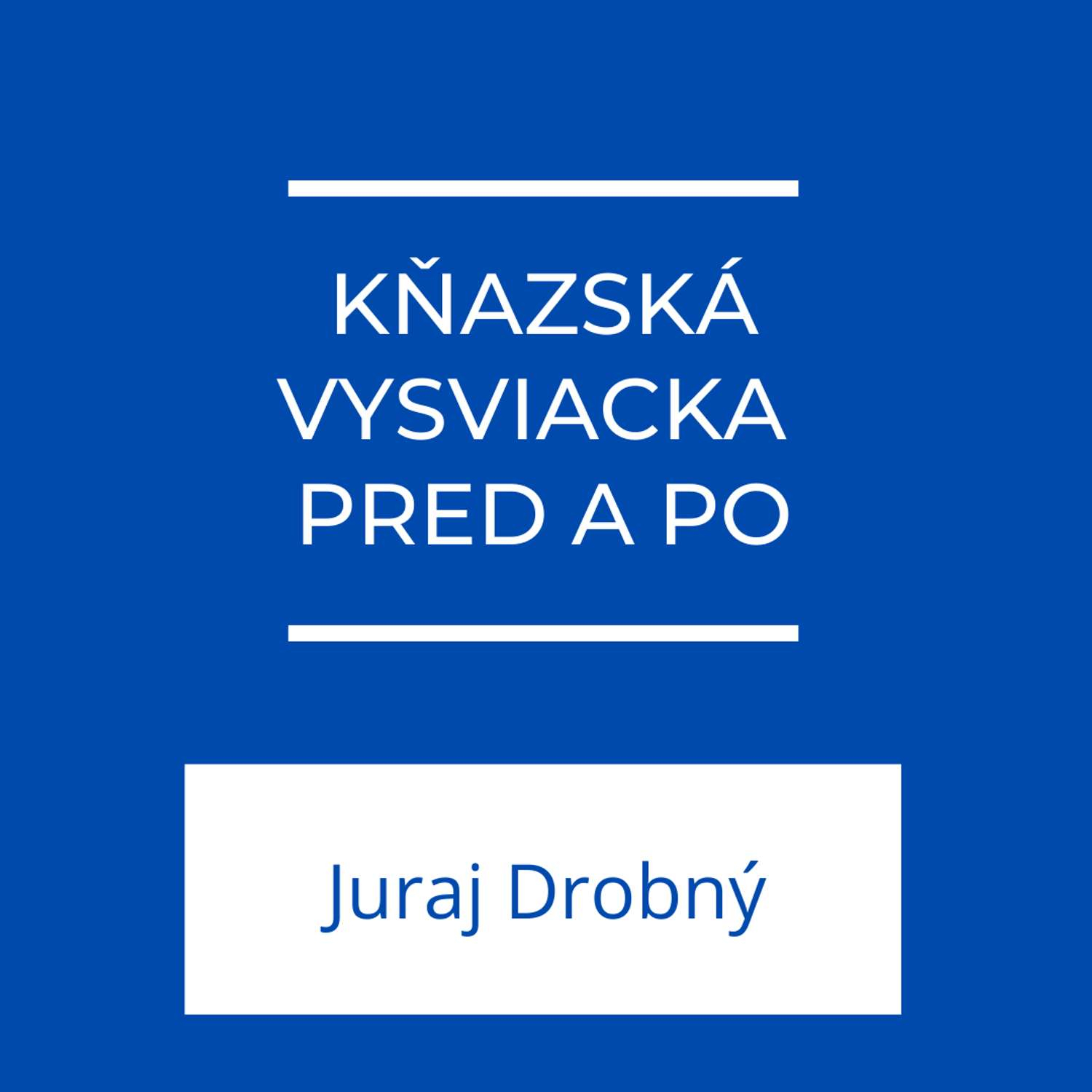 Kňazská vysviacka pred a po | Jeden na jedného episode artwork