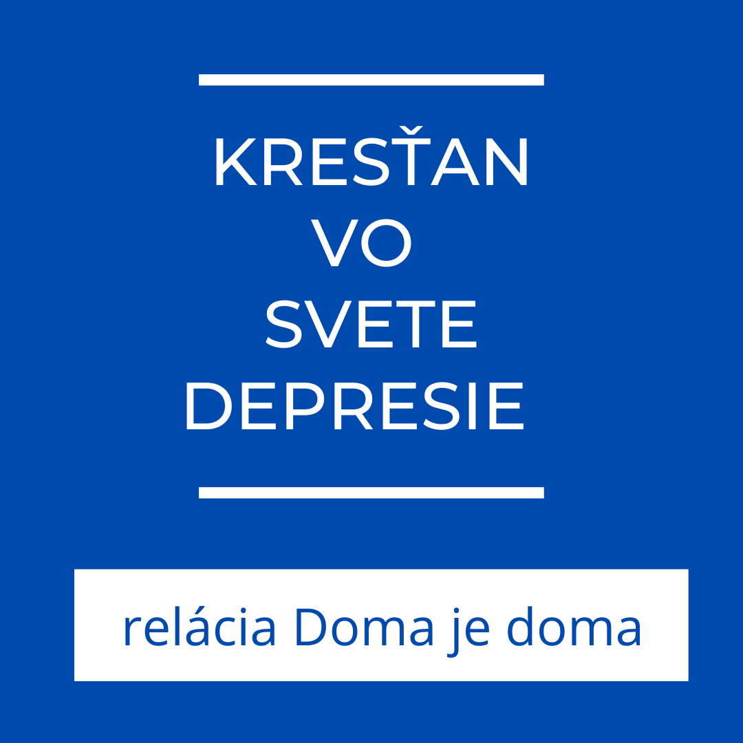 KRESŤAN VO SVETE DEPRESIE  |  DOMA JE DOMA episode artwork