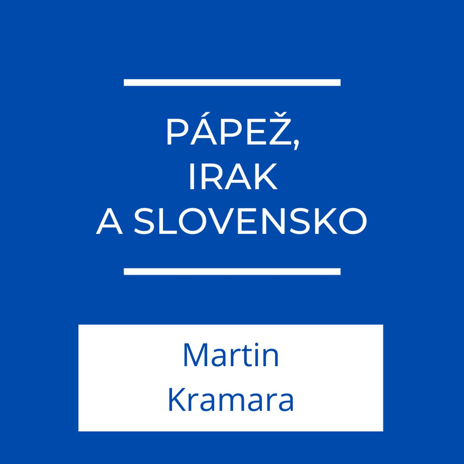 Pápež, Irak a Slovensko | Jeden na jedného episode artwork